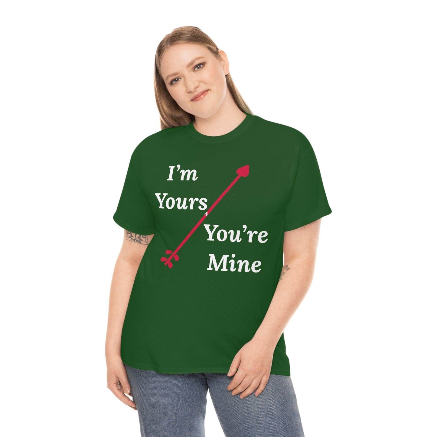 I'm Yours and You're Mine Cotton Tee - Giftsmojo