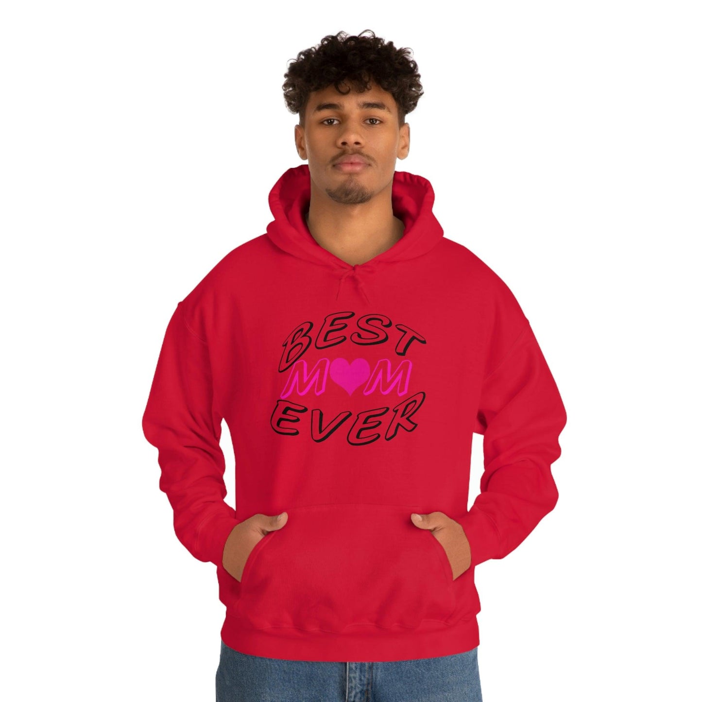 Best Mom Ever Hooded Sweatshirt