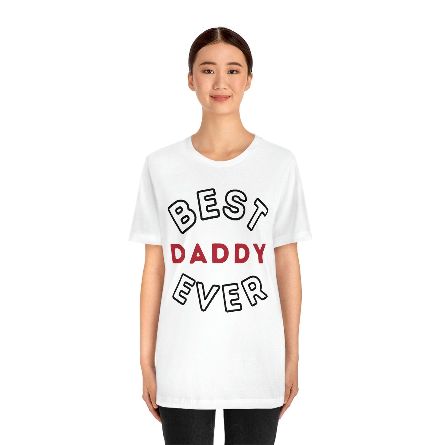 Dad Gift - Best Dad Gift - Best Daddy Ever Shirt -Dad Shirt - Funny Fathers Gift - Husband Gift - Funny Dad Tshirt - Dad Birthday Gift - Giftsmojo