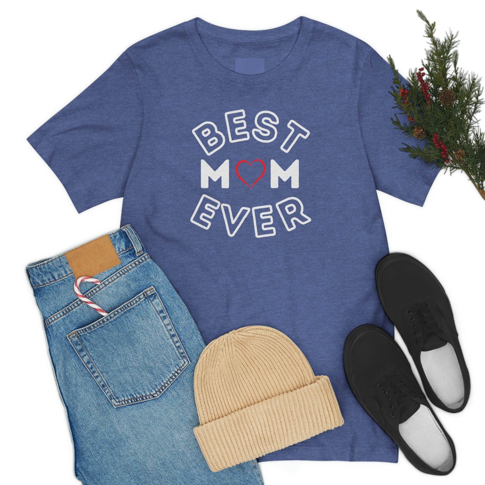 Best Mom Ever Shirt, Mothers day shirt, gift for mom, Mom birthday gift, Mothers day t shirts, Mothers shirts, Best mothers day gifta - Giftsmojo