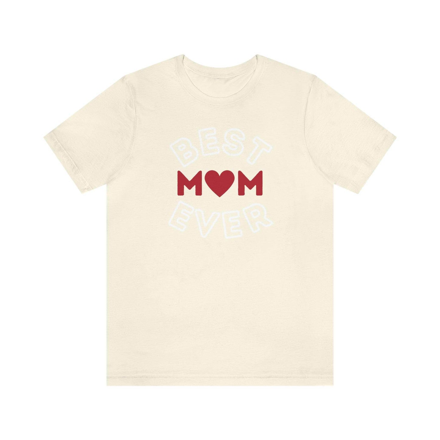Best Mom Ever Shirt, Mothers day shirt, gift for mom, Mom birthday gift, Mothers day t shirts, Mothers shirts, Best mothers day gifta - Giftsmojo