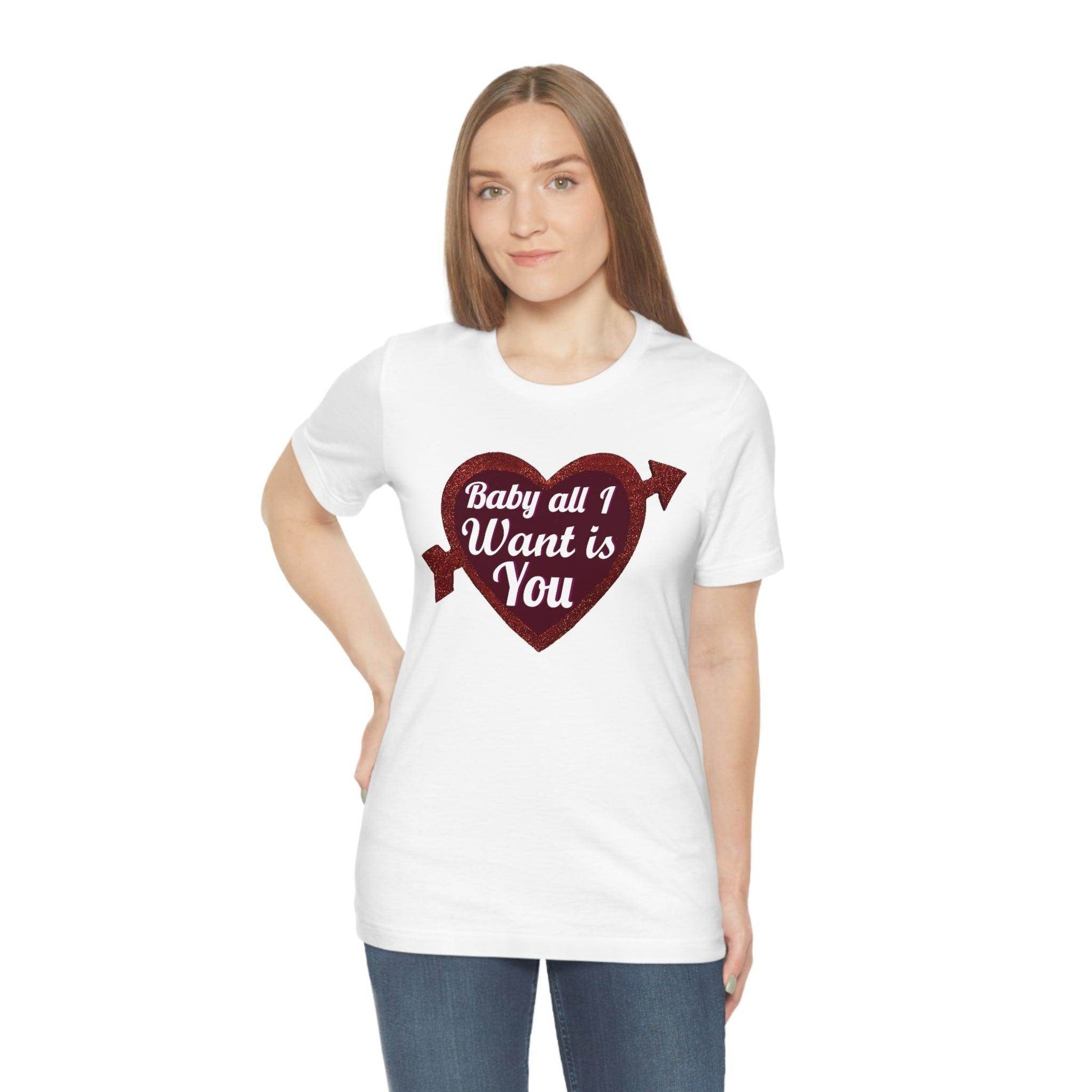 Baby all I want is You Tee - Giftsmojo