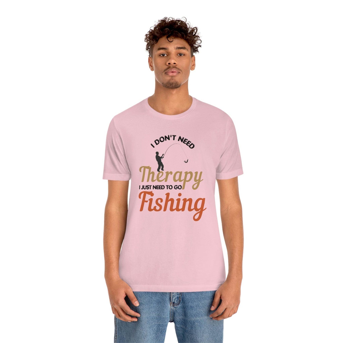 I don't need therapy I just need to go Fishing shirt, fishing shirt, dad shirt, father's day shirt, gift for Dad - Giftsmojo