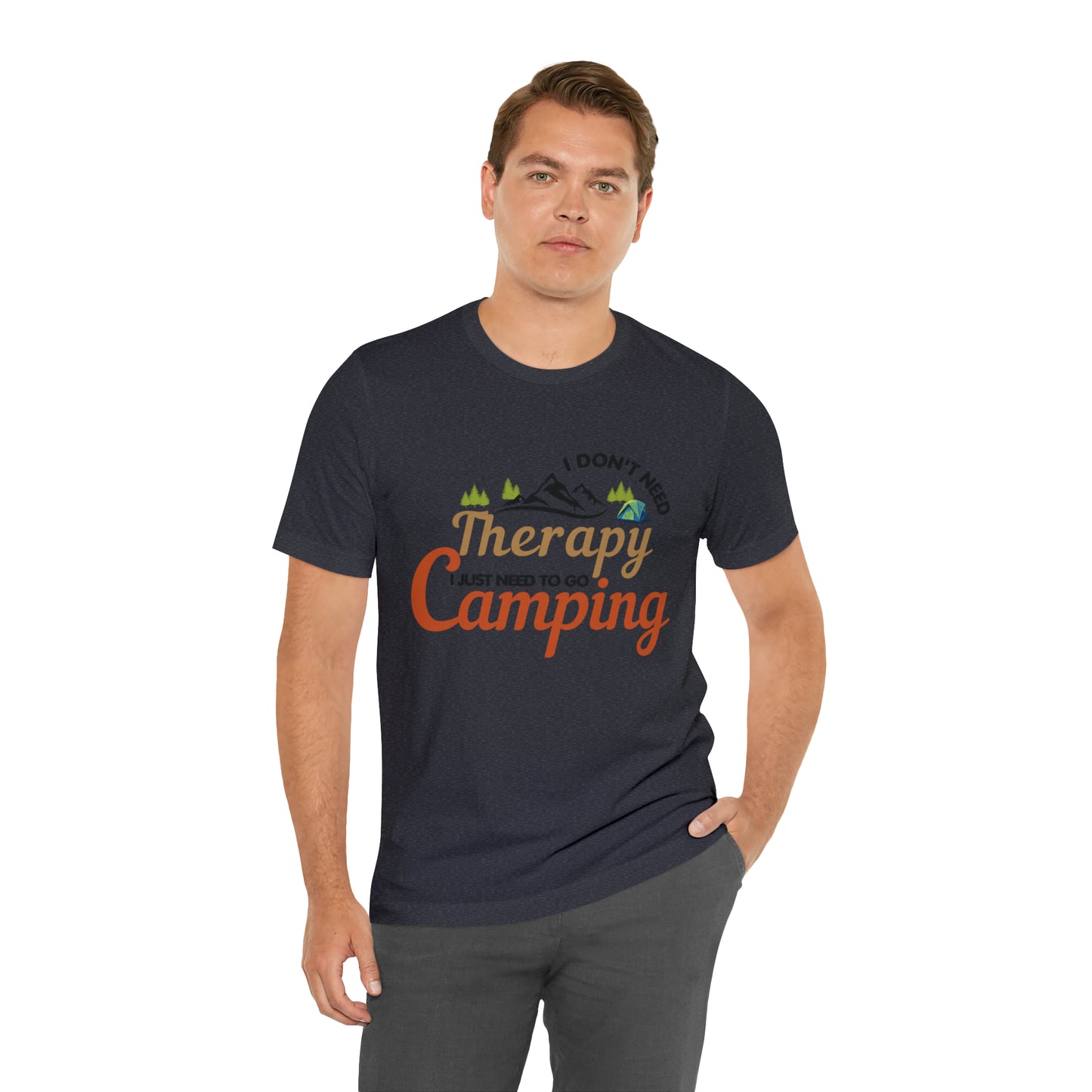 I don't need therapy I just need to go camping, camping shirt, dad shirt, dad gift, gift for outdoor lover, fishing gift nature lover shirt