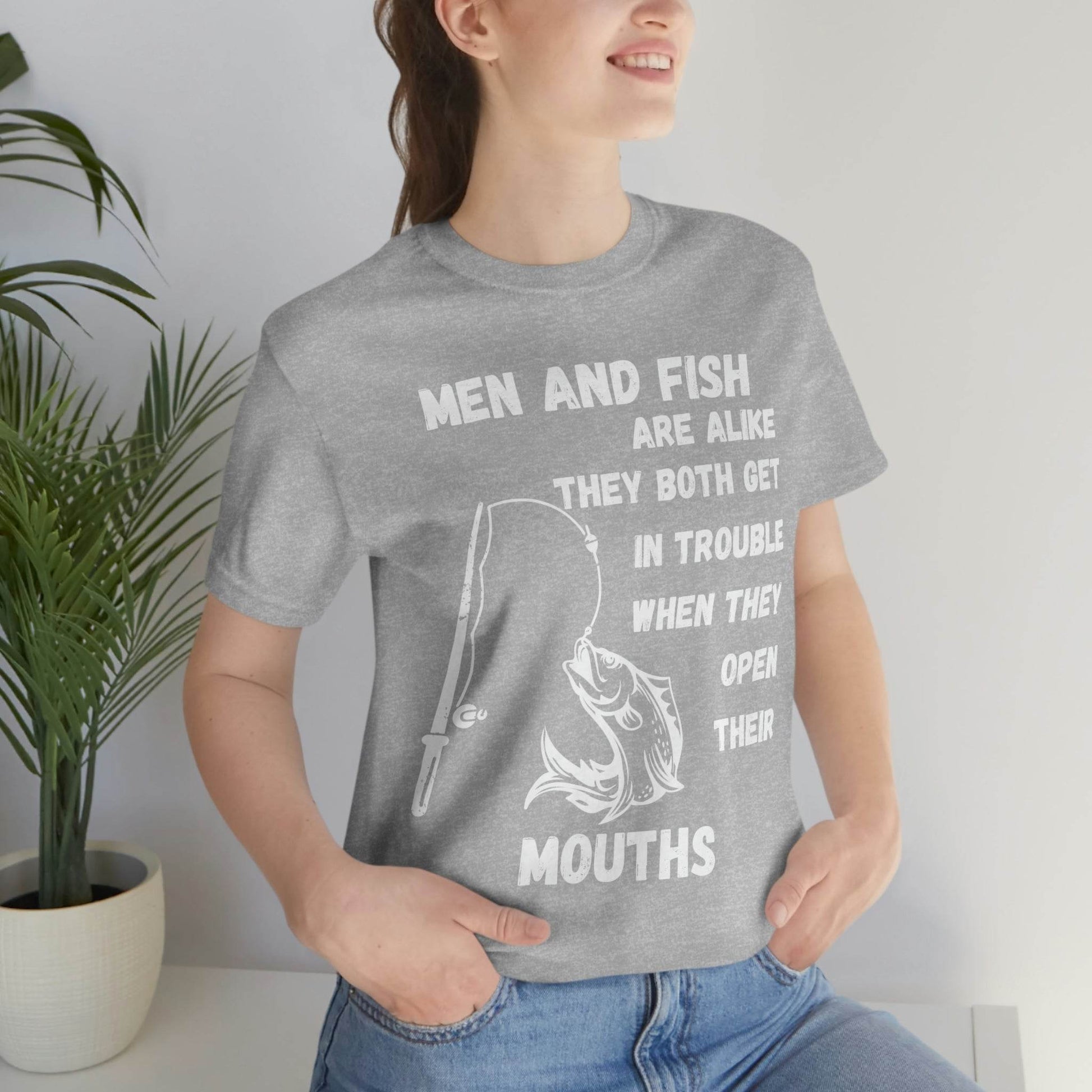 Men and Fish are Alike - Funny fishing shirt - Giftsmojo