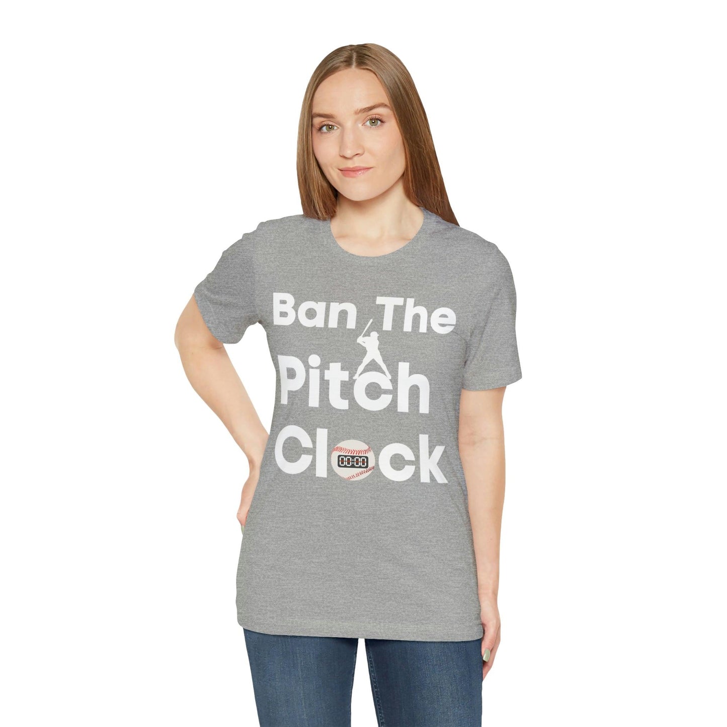 Ban The Pitch Clock in Baseball Ban Baseball Pitch Clock - Show Your Support By Wearing this shirt to the Games