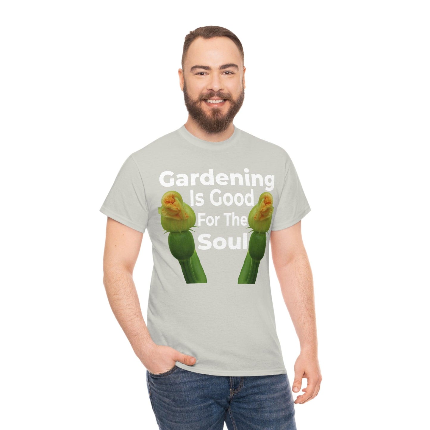 Gardening is good for the soul Tee
