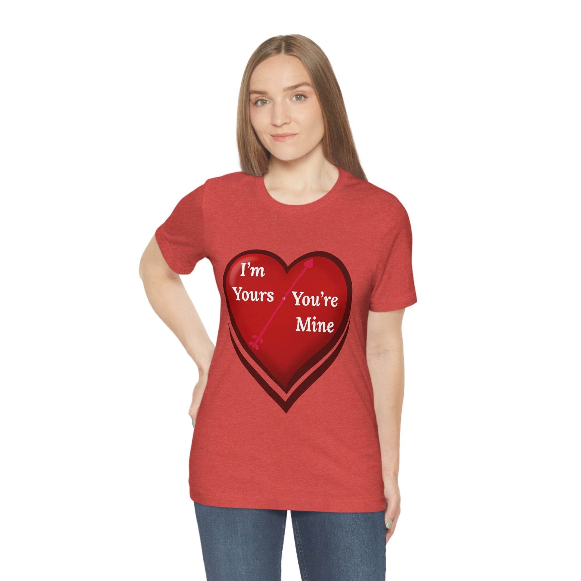 I'm Yours and You're Mine Heart Tee - Giftsmojo