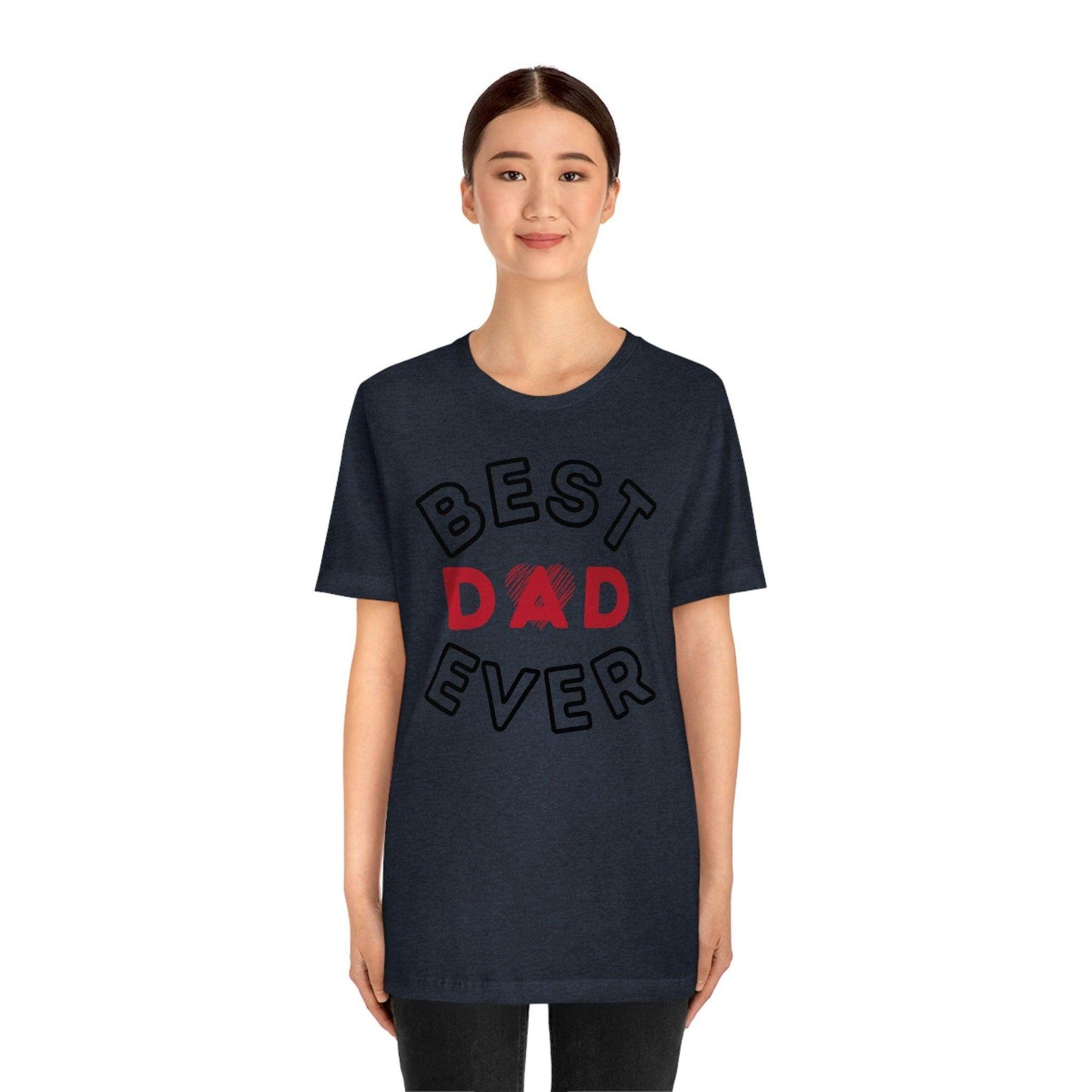 Dad Gift - Best Dad Gift - Best Dad Ever Shirt -Dad Shirt - Funny Fathers Gift - Husband Gift - Funny Dad Tshirt - Dad Birthday Gift - Giftsmojo