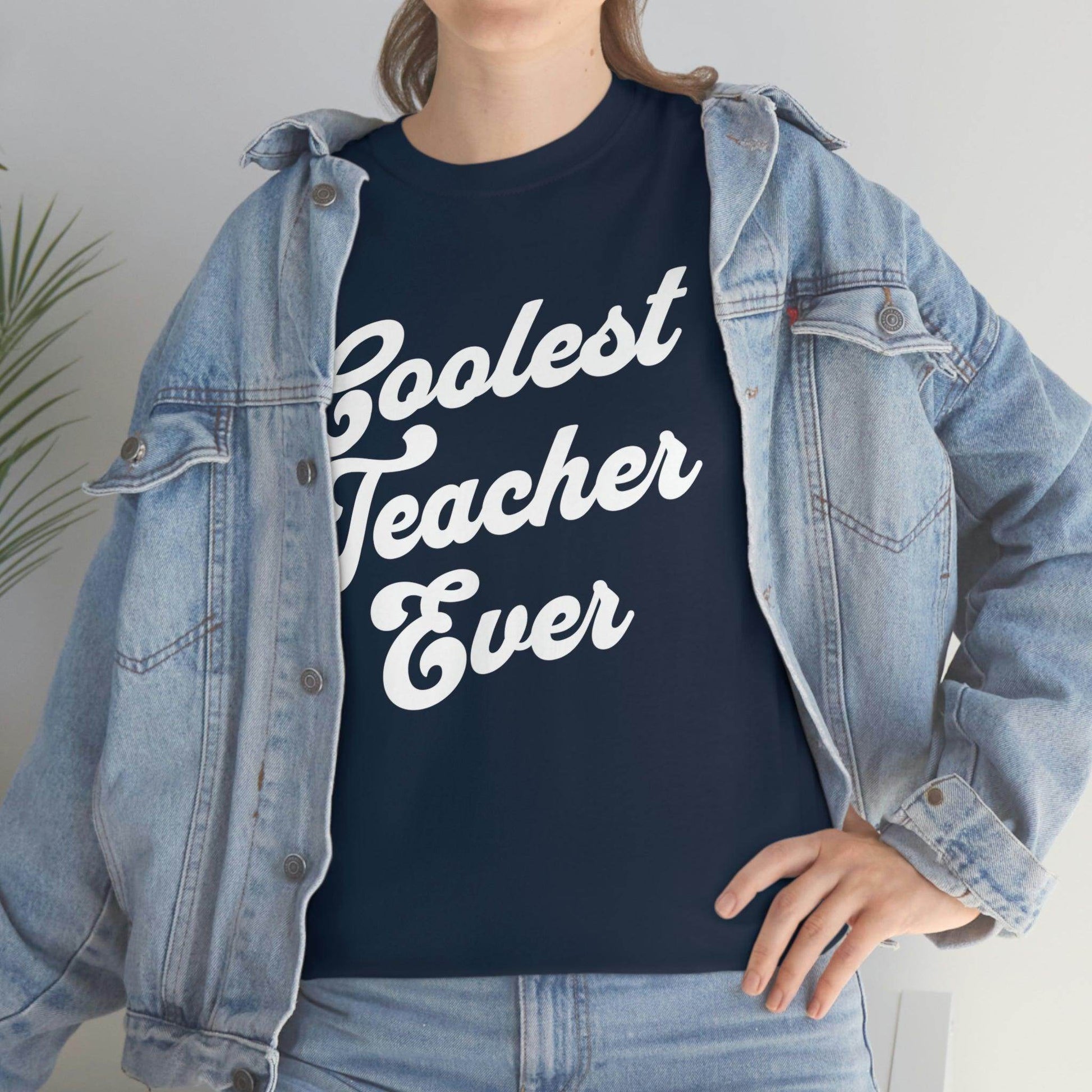 Coolest Teacher Ever Shirt - Giftsmojo