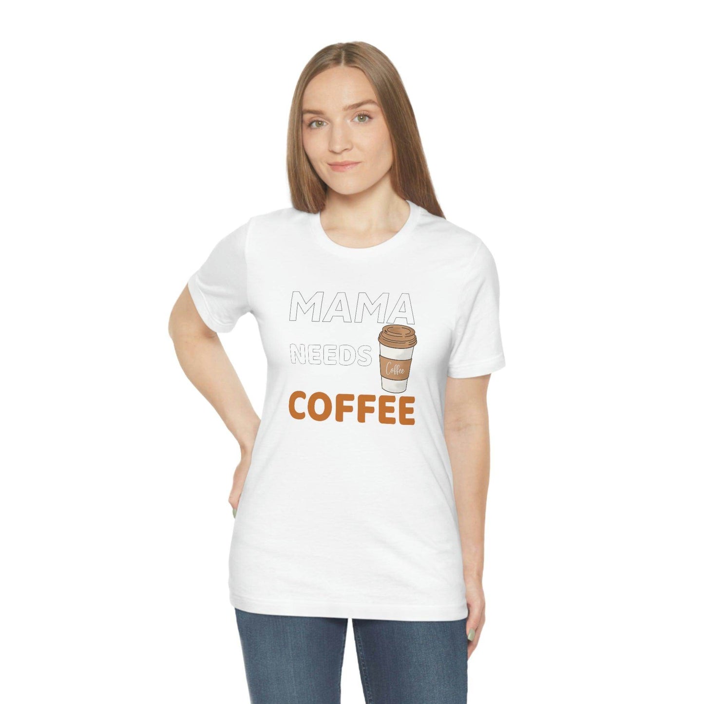 Mama Needs Coffee shirt - Coffee lovers shirt - funny coffee shirt - Giftsmojo