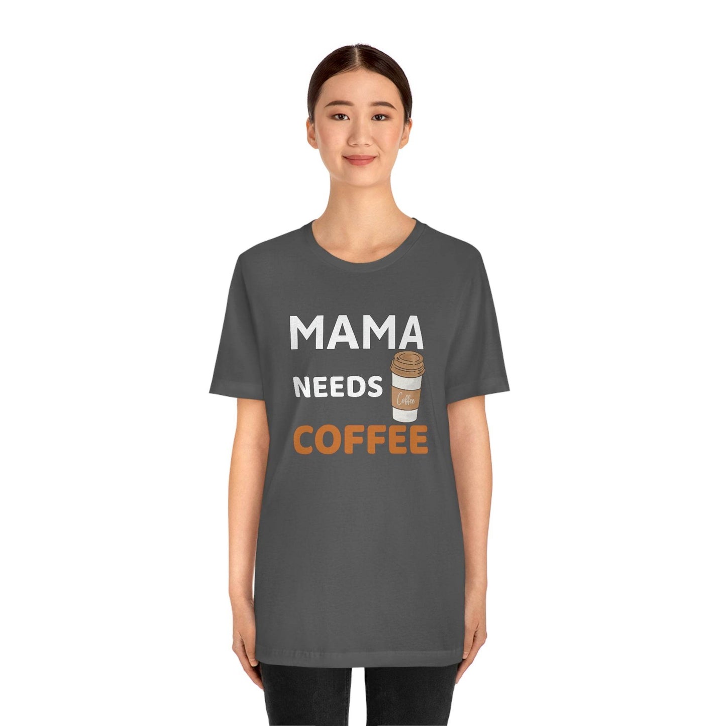 Mama Needs Coffee shirt - Coffee lovers shirt - funny coffee shirt - Giftsmojo