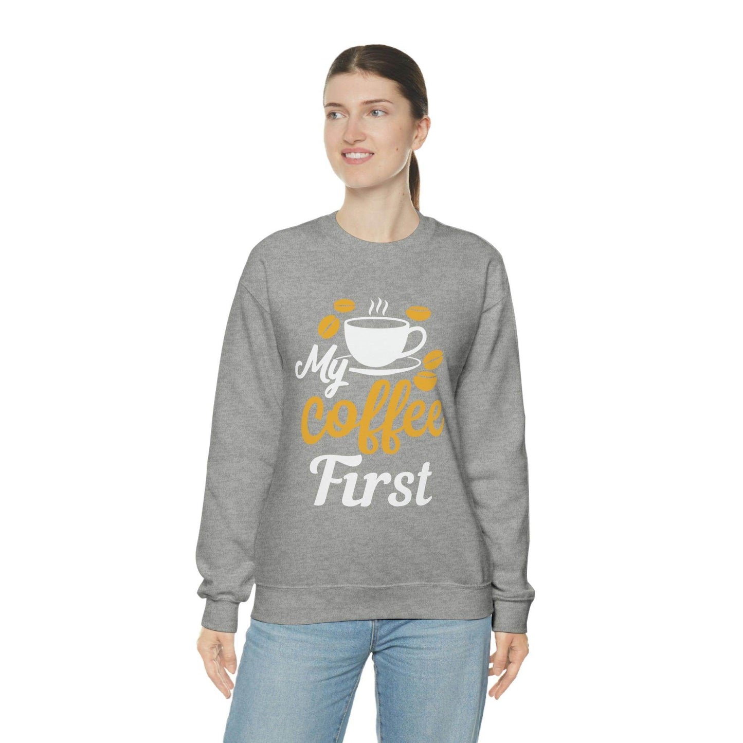 My Coffee First Sweatshirt - Giftsmojo