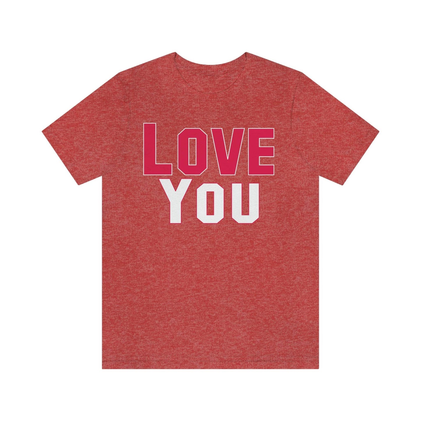 Love you T-shirt - Giftsmojo