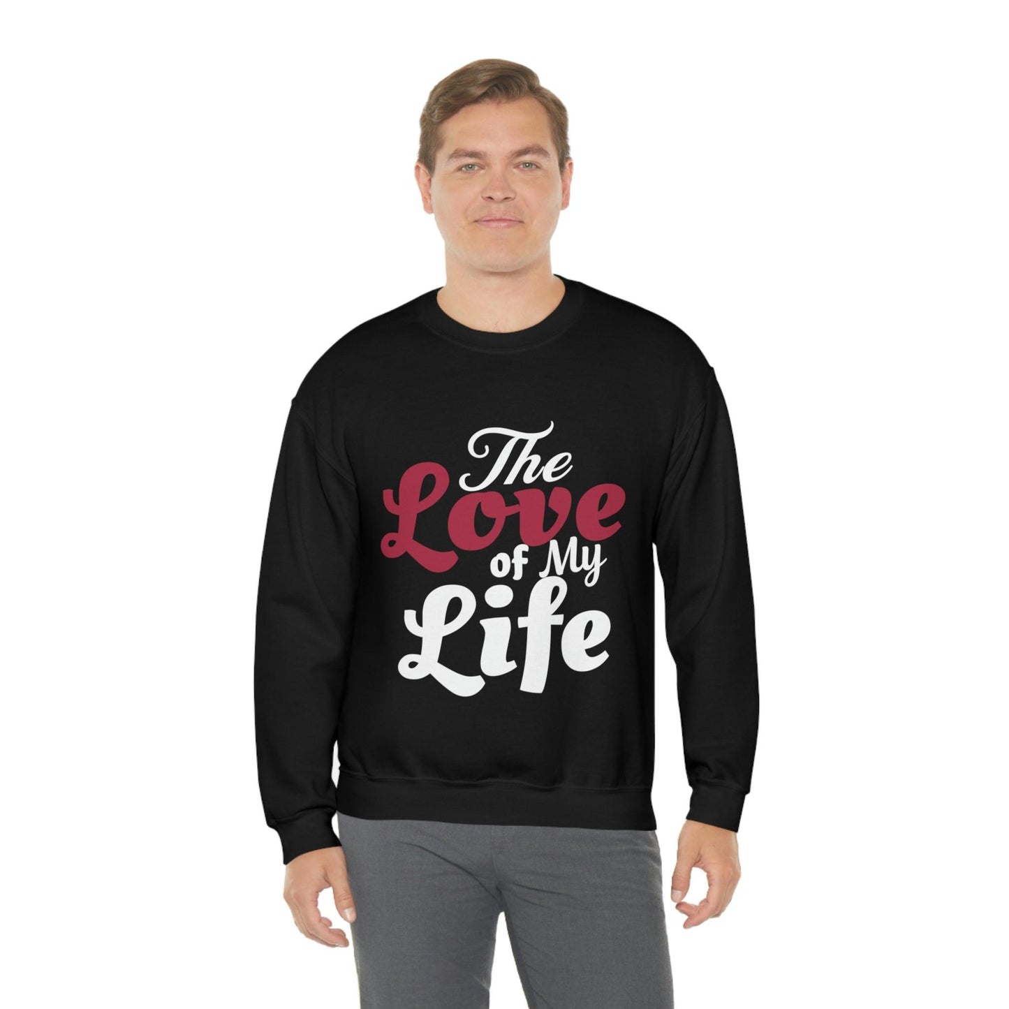 Love Sweatshirt, Love Shirt, Gift For Fiance, Newlywed Gift, Gift For Wife, Engagement Shirt,The Love of My Life, Valentine's day gift