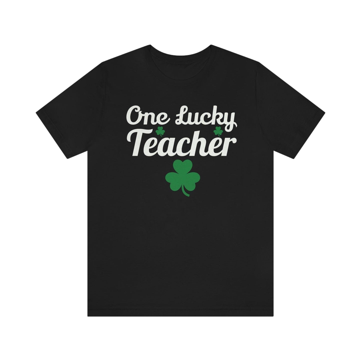 Feeling Lucky Shirt One Lucky Teacher Shirt St Patrick's Day shirt - Funny St Paddy's day Funny Shirt Shamrock shirt shenanigans shirt