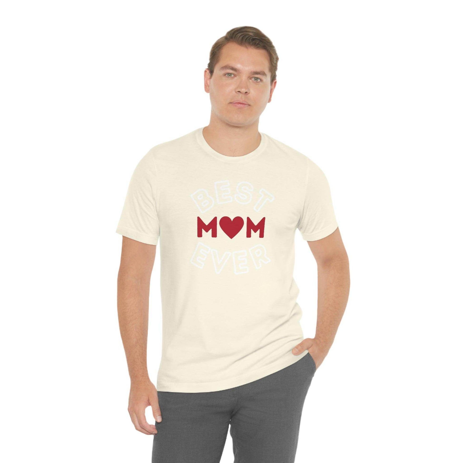 Best Mom Ever Shirt, Mothers day shirt, gift for mom, Mom birthday gift, Mothers day t shirts, Mothers shirts, Best mothers day gifta - Giftsmojo