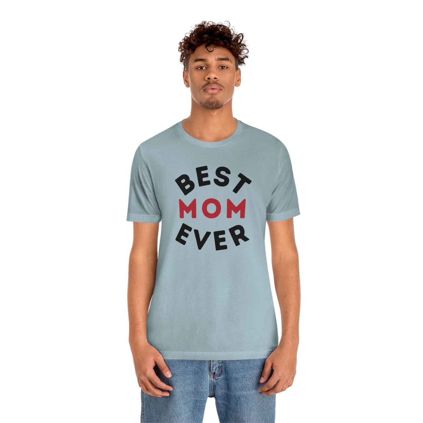 Best Mom Ever Shirt, Mothers day shirt, gift for mom, Mom birthday gift, Mothers day t shirts, Mothers shirts, Best mothers day gifta - Giftsmojo