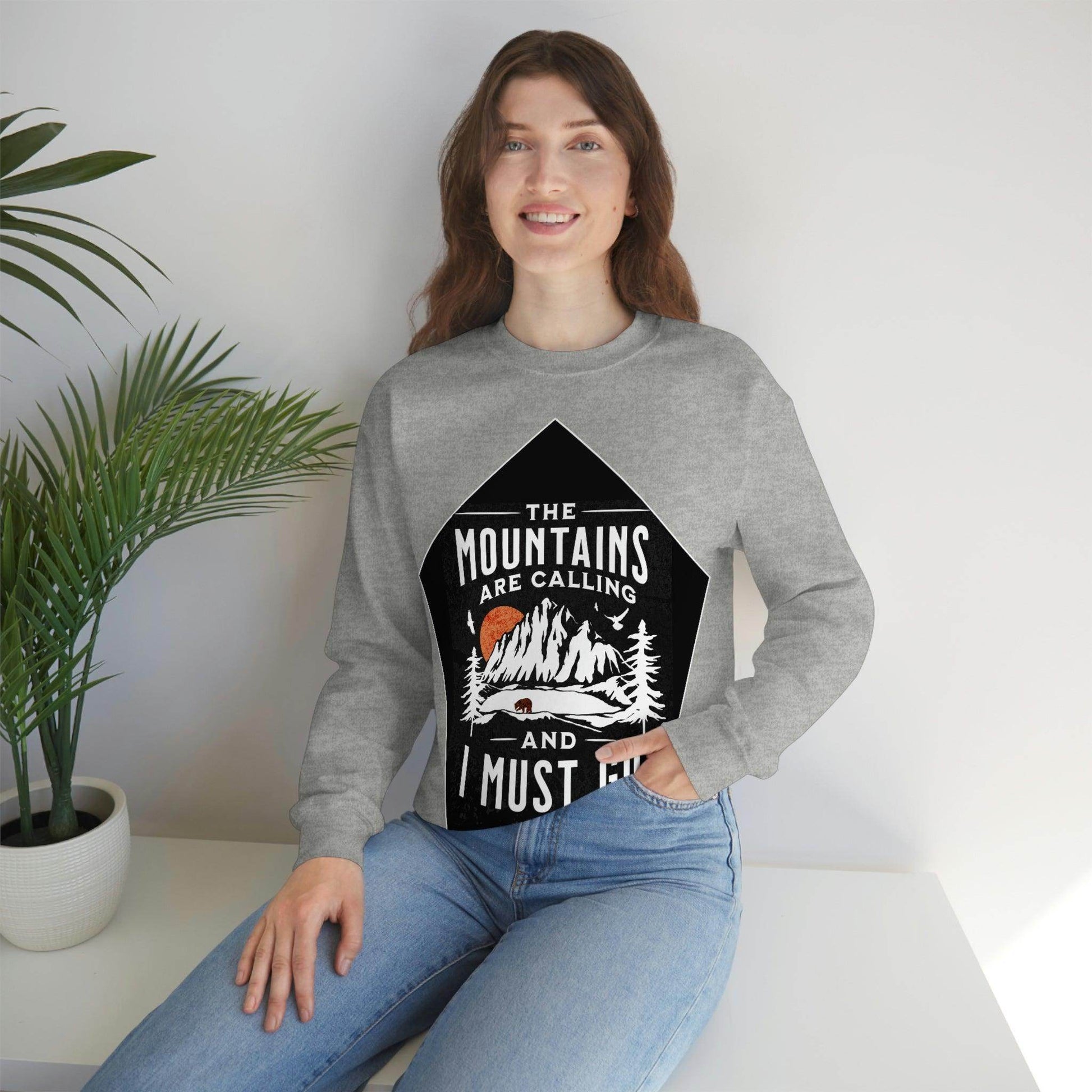 The Mountains are Calling and I Must Go, Crewneck Sweatshirt - Giftsmojo