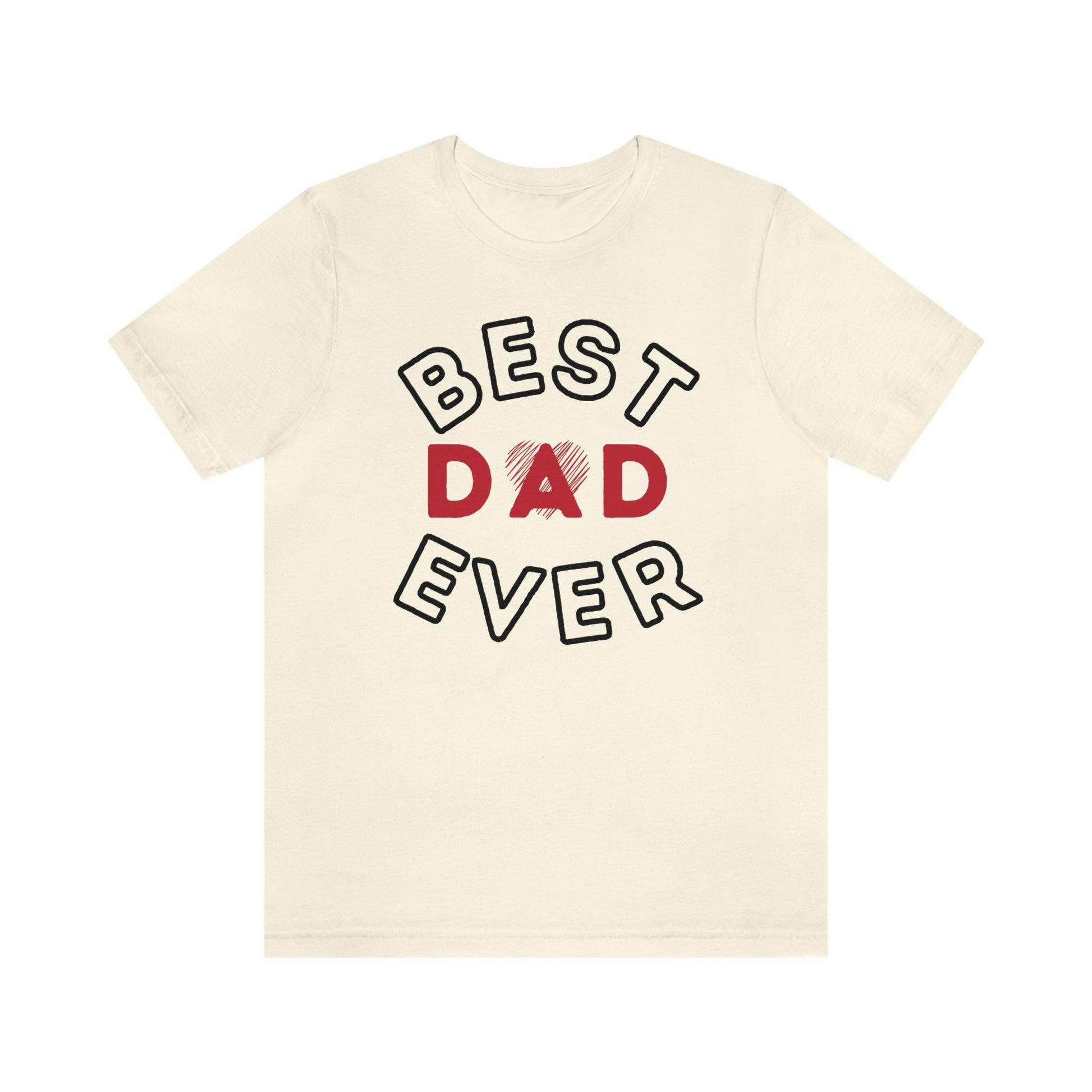 Dad Gift - Best Dad Gift - Best Dad Ever Shirt -Dad Shirt - Funny Fathers Gift - Husband Gift - Funny Dad Tshirt - Dad Birthday Gift - Giftsmojo