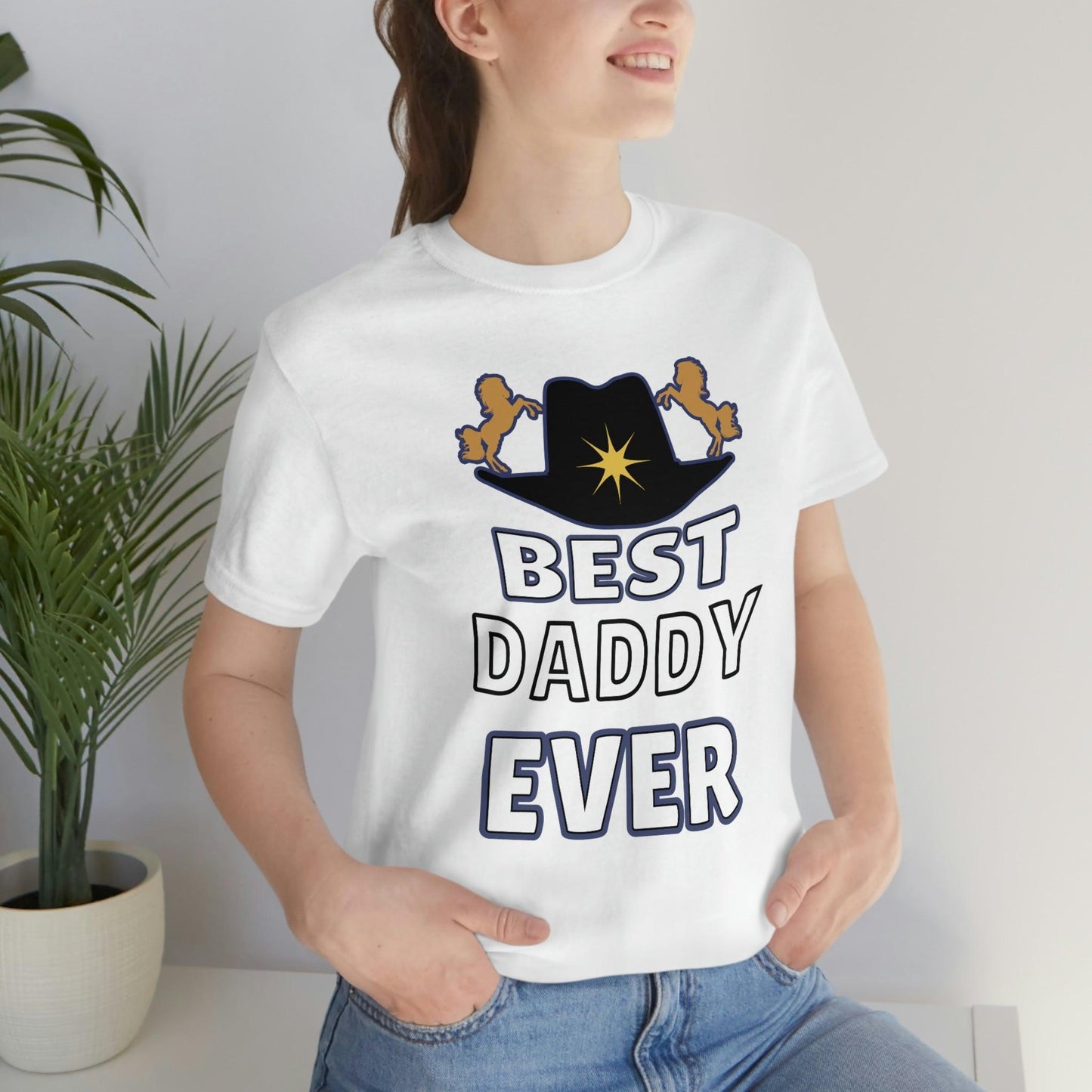 Best Daddy Ever Shirt - Gift for dad