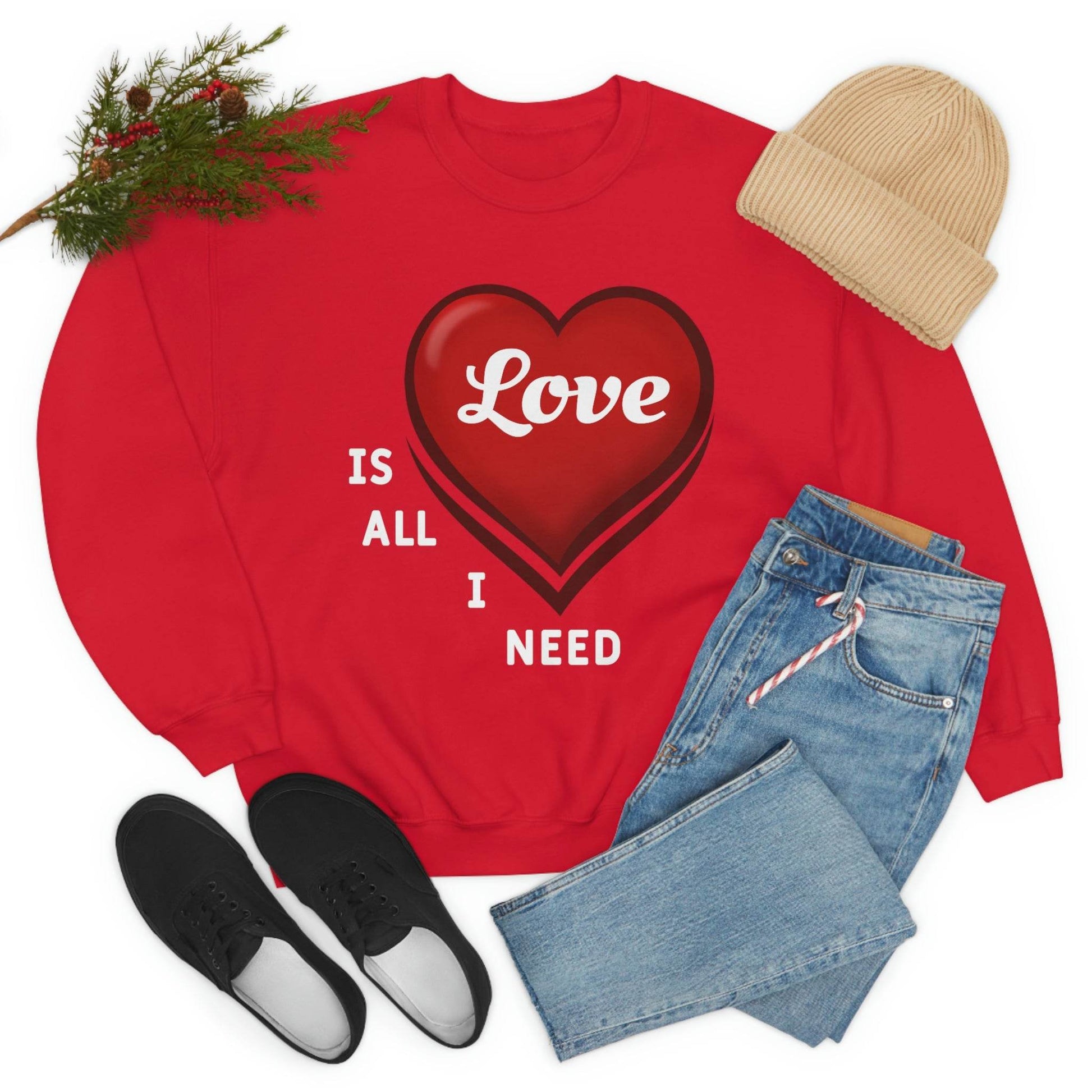 love is all I Need Sweatshirt - Giftsmojo
