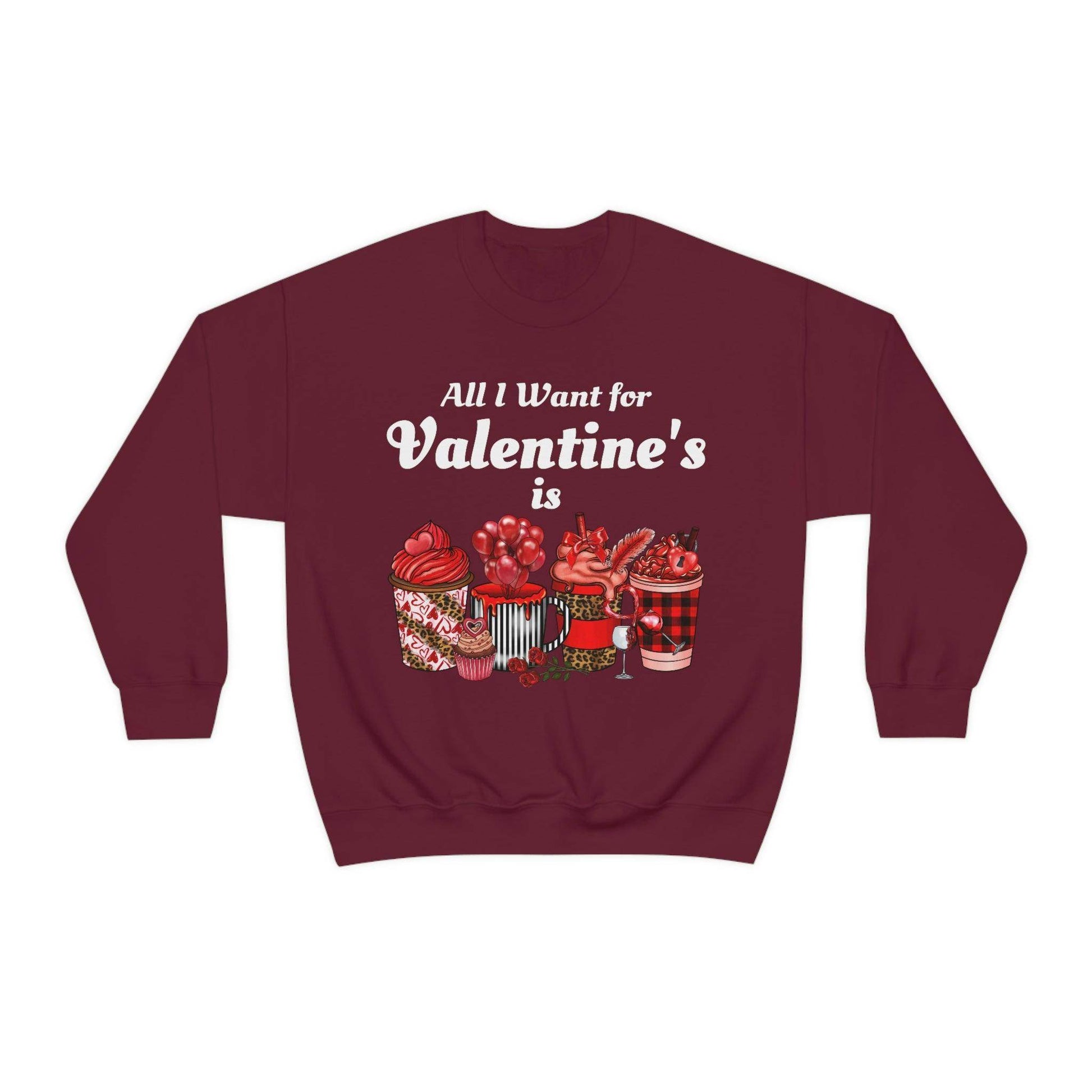 All I want for Valentines is Coffee Sweatshirt - Giftsmojo