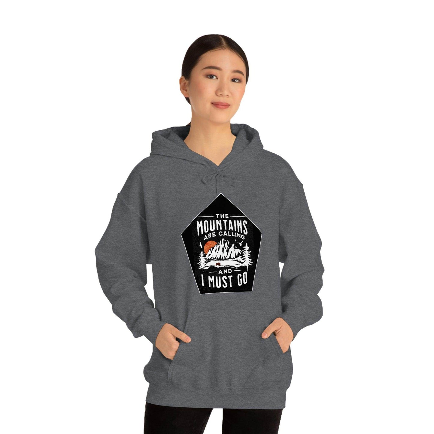 The Mountains are Calling and I Must Go, Hooded Sweatshirt - Giftsmojo