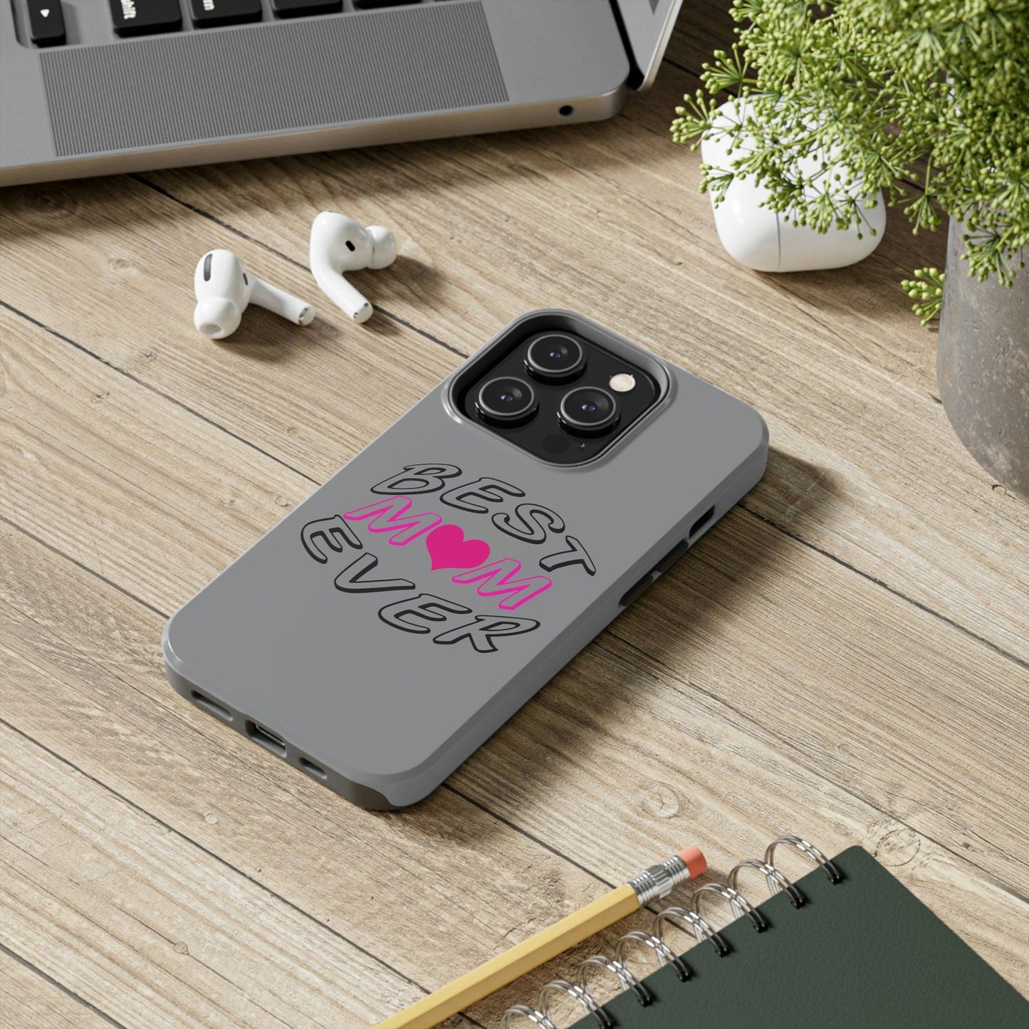 Best Mom Ever phone case, Tough Phone Cases, Mom Phone Case fit for iPhone 14 Pro, 13, 12, 11 Pro Max, Xr, Xs, 8+, 7, And Samsung S6 - Giftsmojo