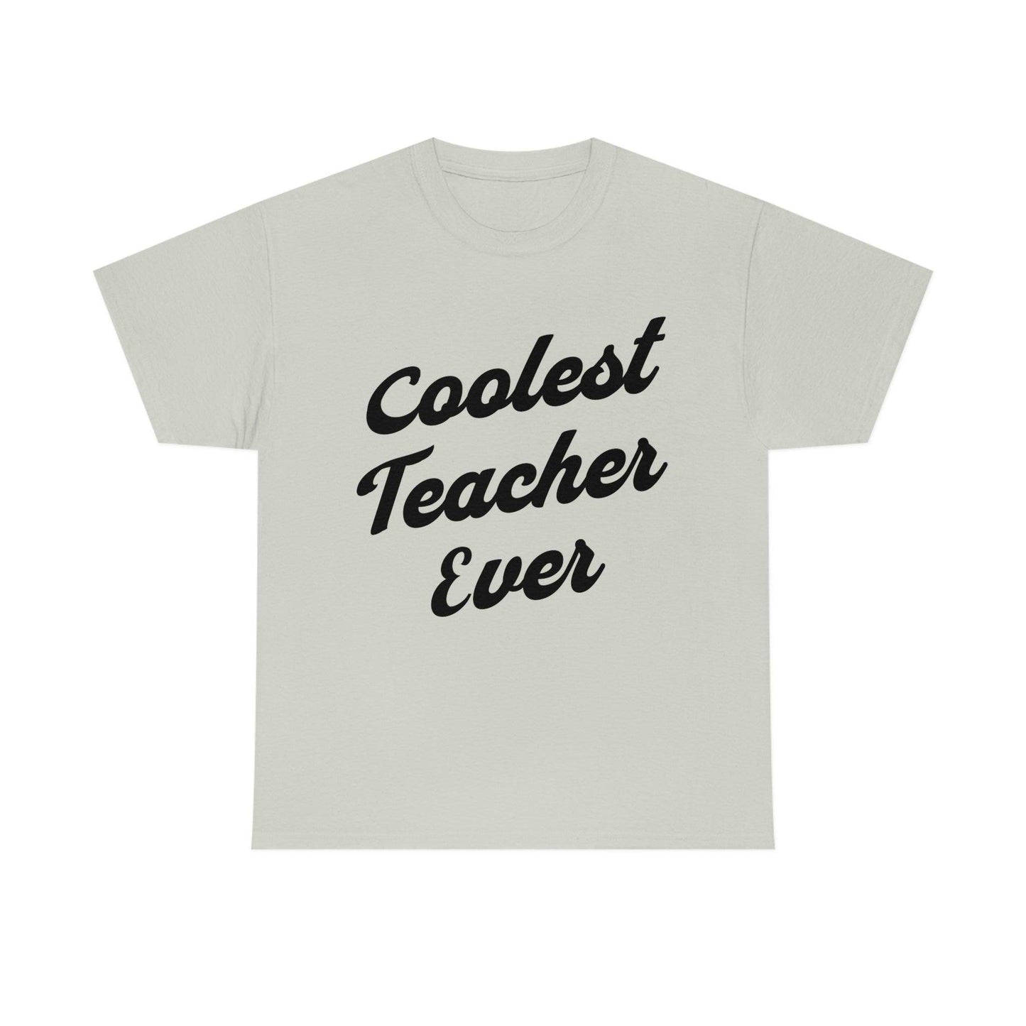 Coolest Teacher Ever T-Shirt - Teacher appreciation - gift for teachers - Giftsmojo