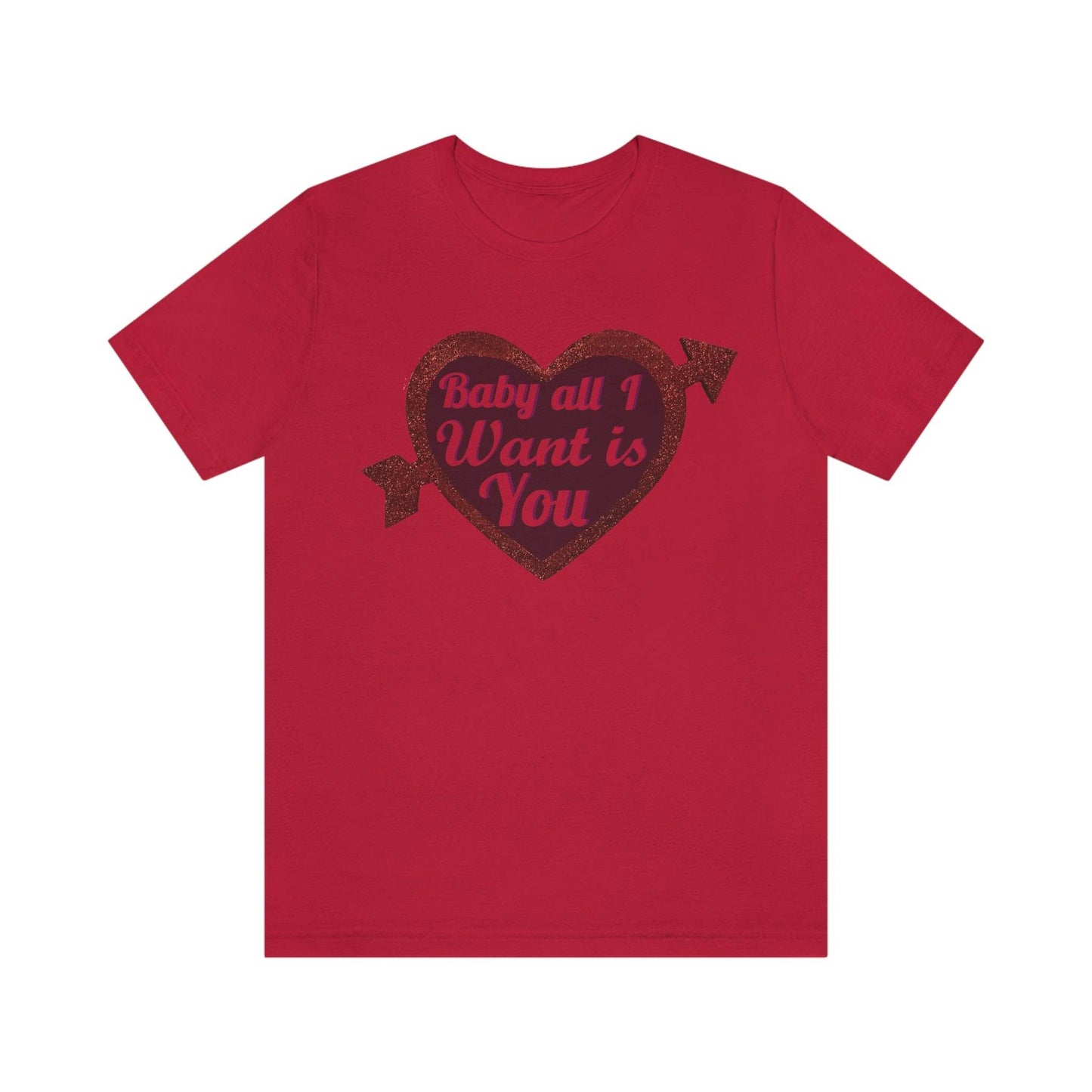 Baby all I want is You Tee - Giftsmojo