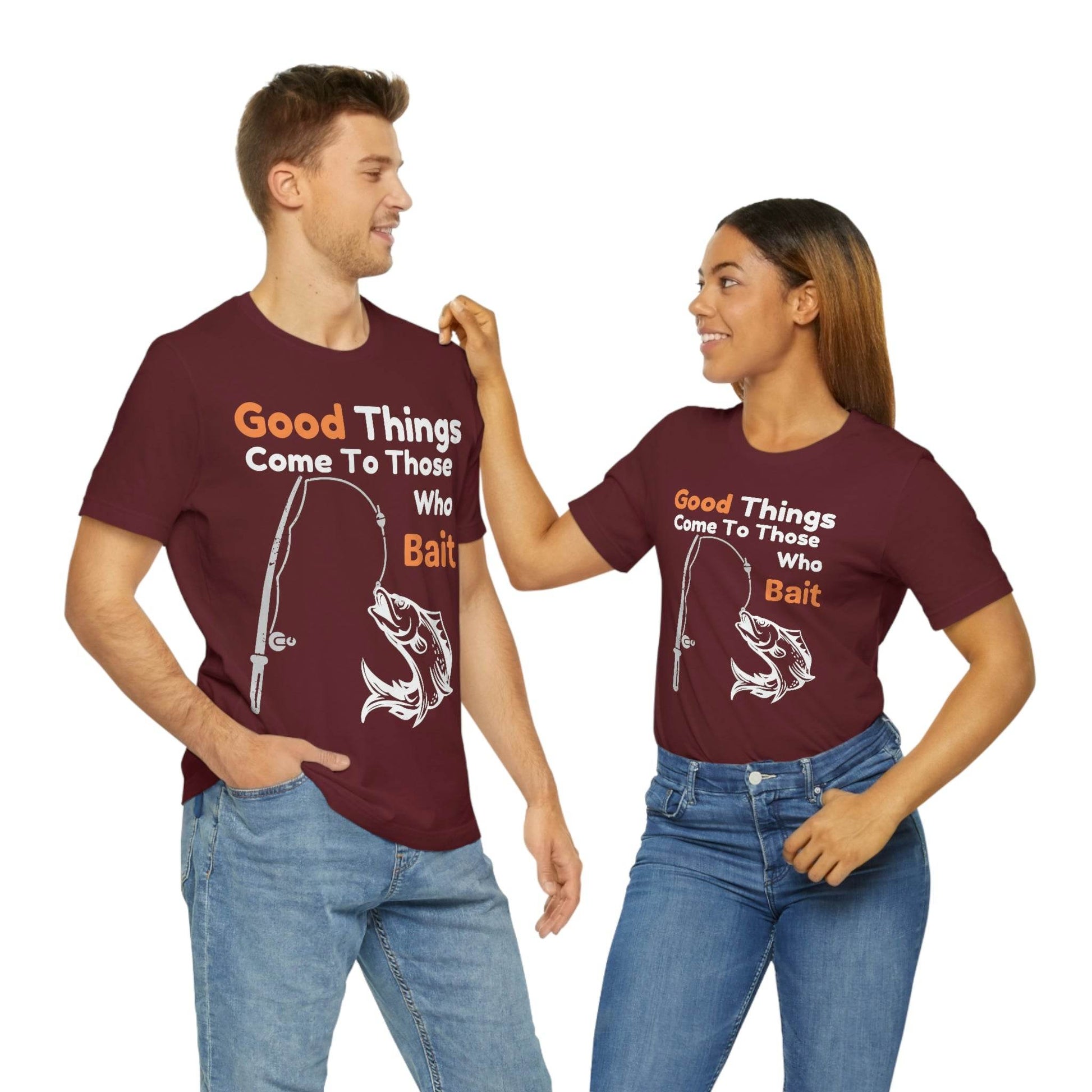 Good things come to those who bait - Cool mens fishing shirt - Giftsmojo