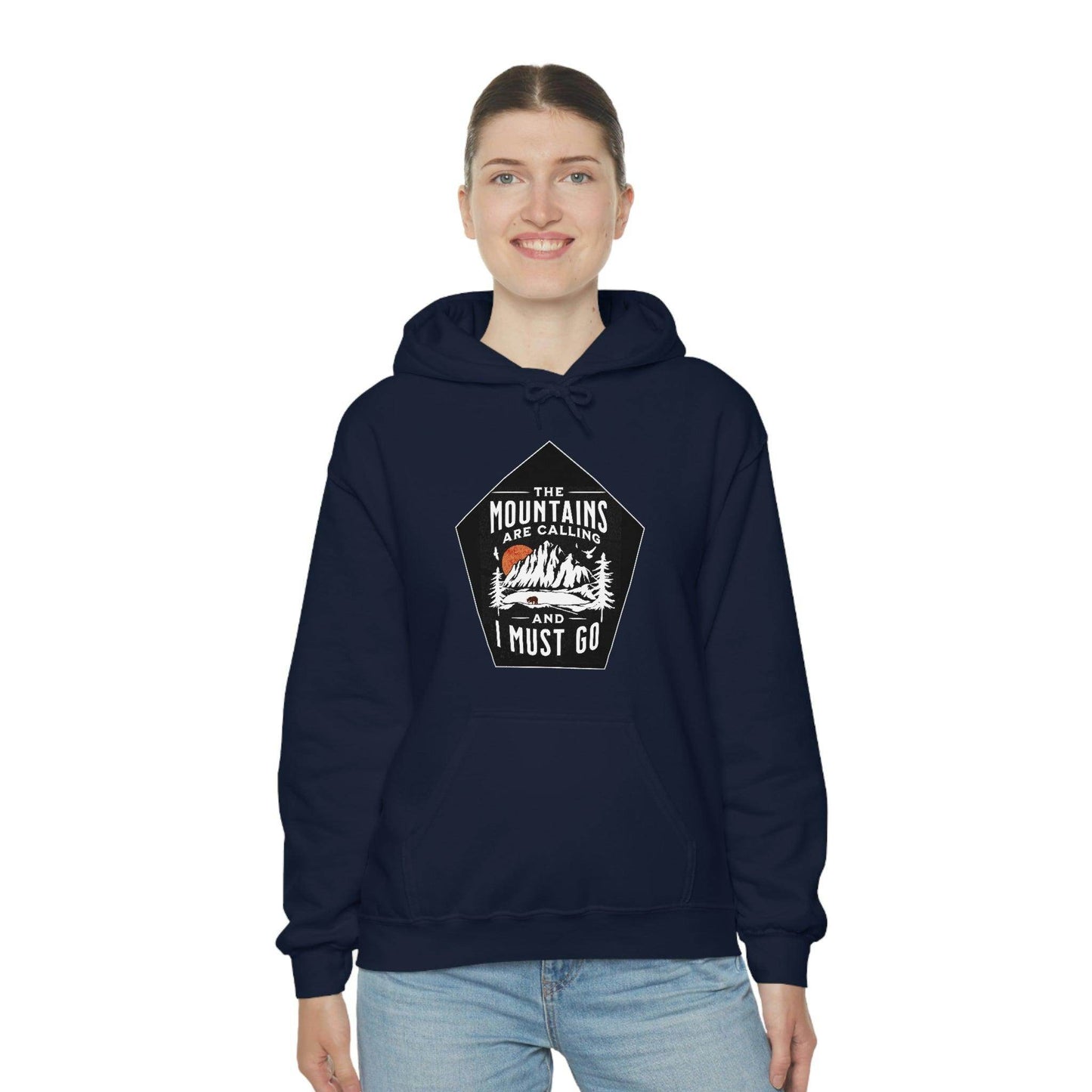 The Mountains are Calling and I Must Go, Hooded Sweatshirt - Giftsmojo