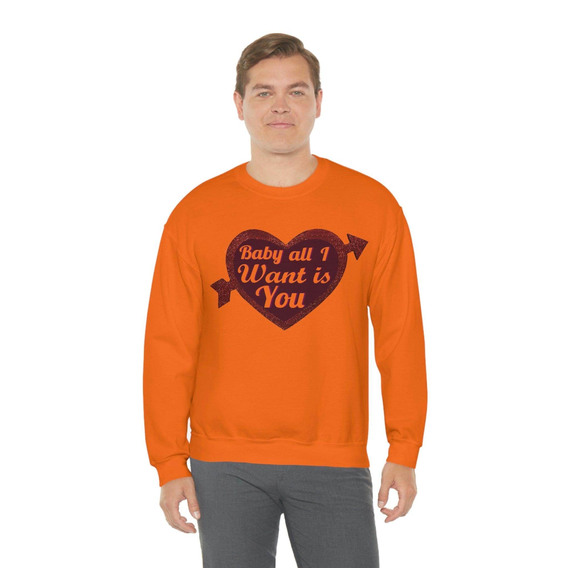 Baby all I want is You Sweatshirt - Giftsmojo