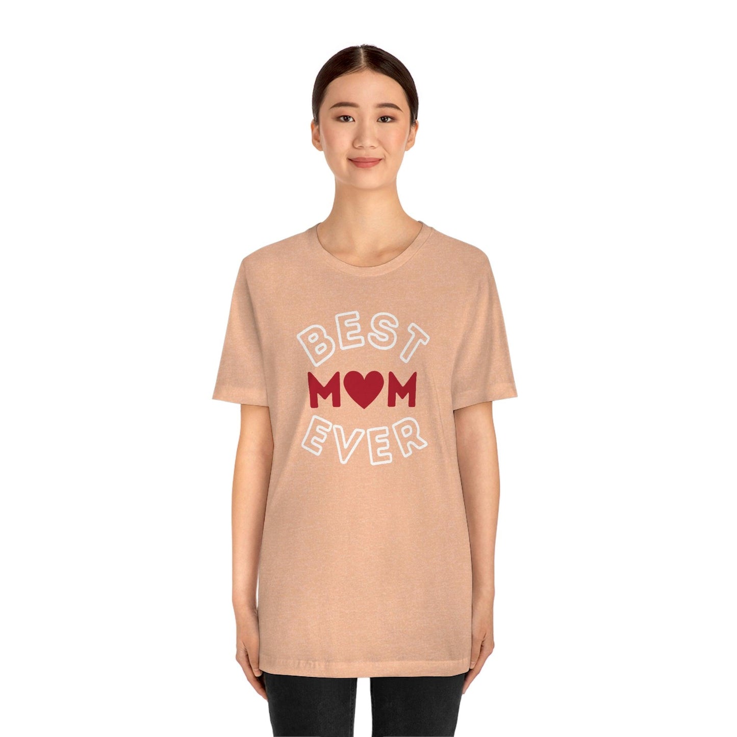 Best Mom Ever Shirt, Mothers day shirt, gift for mom, Mom birthday gift, Mothers day t shirts, Mothers shirts, Best mothers day gifta - Giftsmojo