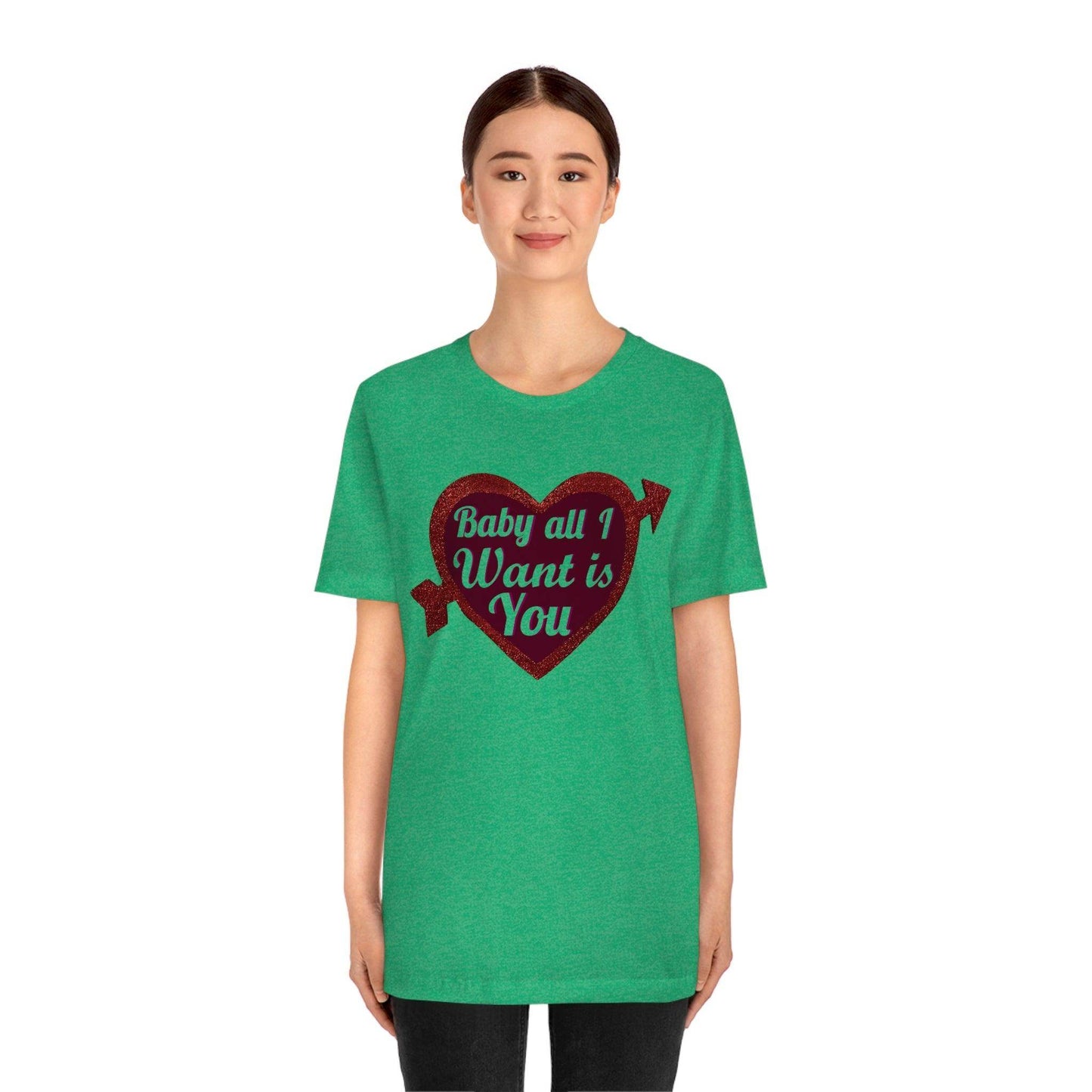 Baby all I want is You Tee - Giftsmojo