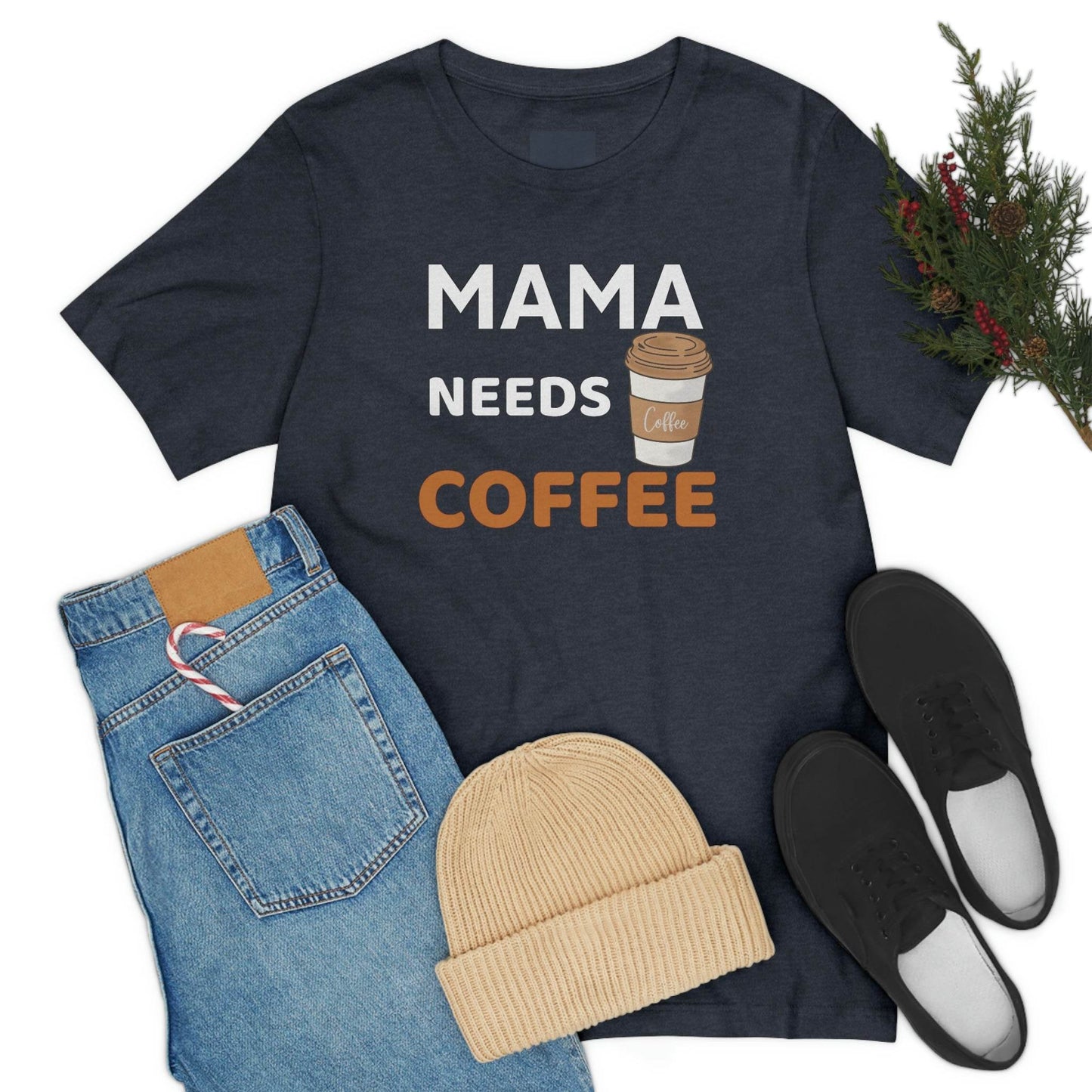 Mama Needs Coffee shirt - Coffee lovers shirt - funny coffee shirt - Giftsmojo