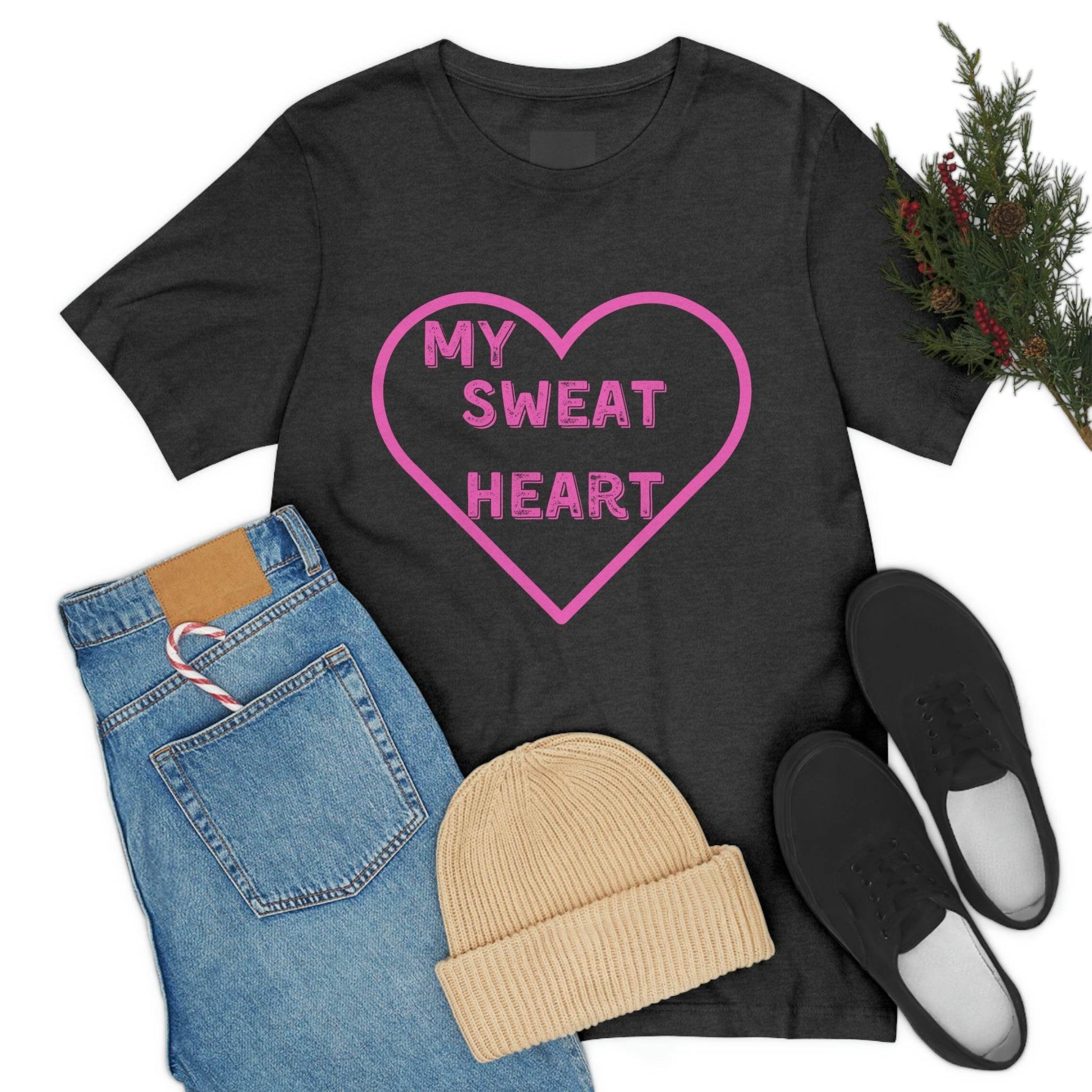 My Sweat Heart - Love shirt - Gift for wife - Gift for Husband - Gift for Girlfriend and Boyfriend - Anniversary gift - Giftsmojo