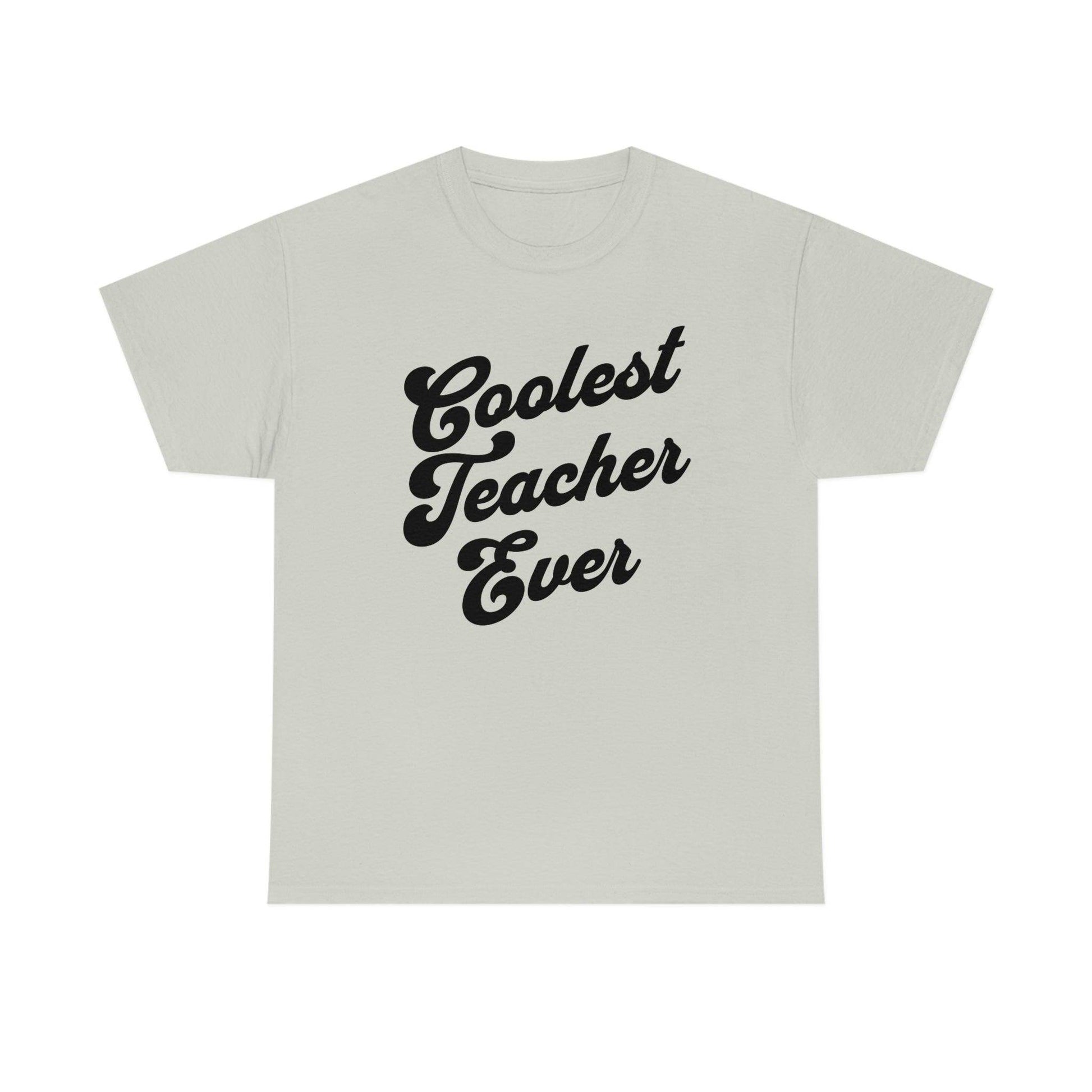 Coolest Teacher Ever Shirt - Giftsmojo