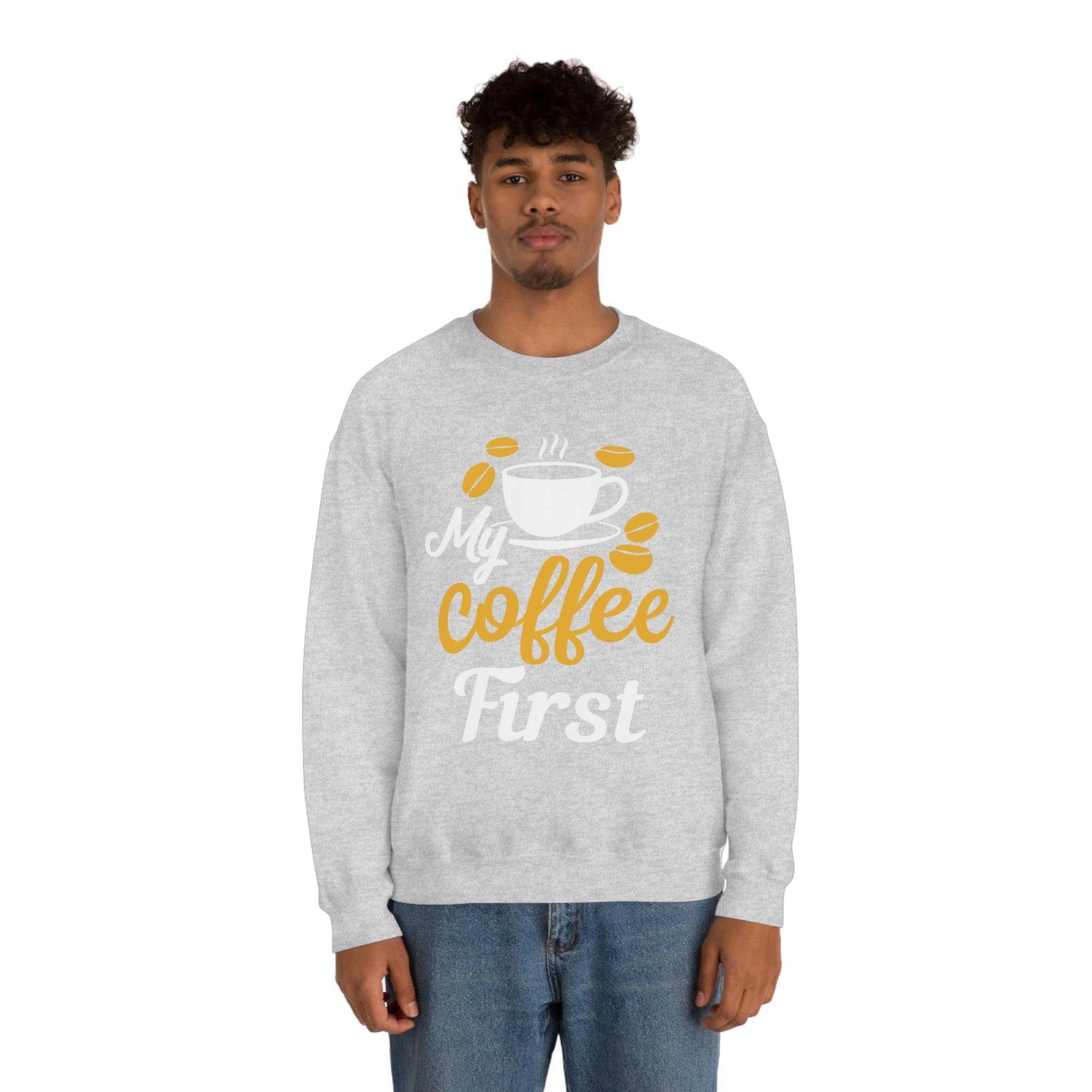 My Coffee First Sweatshirt - Giftsmojo