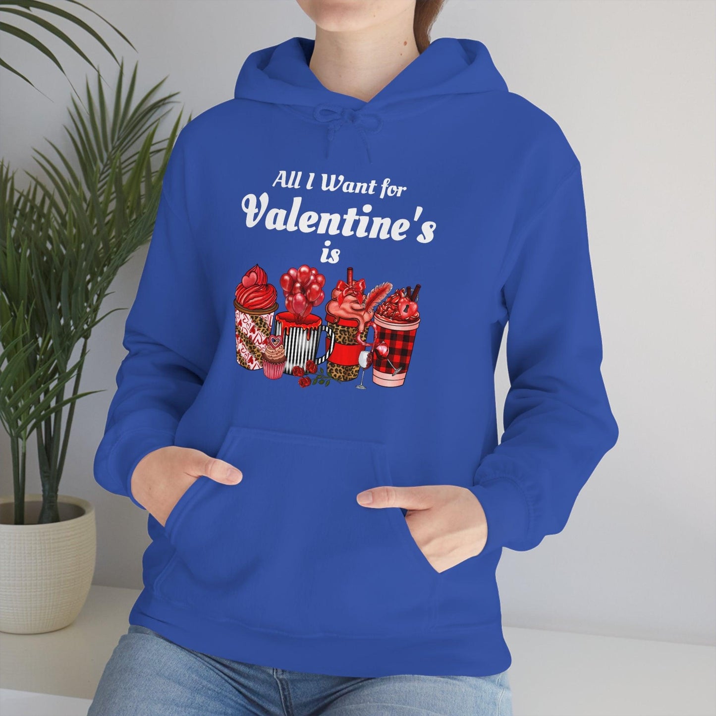 All I want for Valentine's is Coffee Hooded Sweatshirt