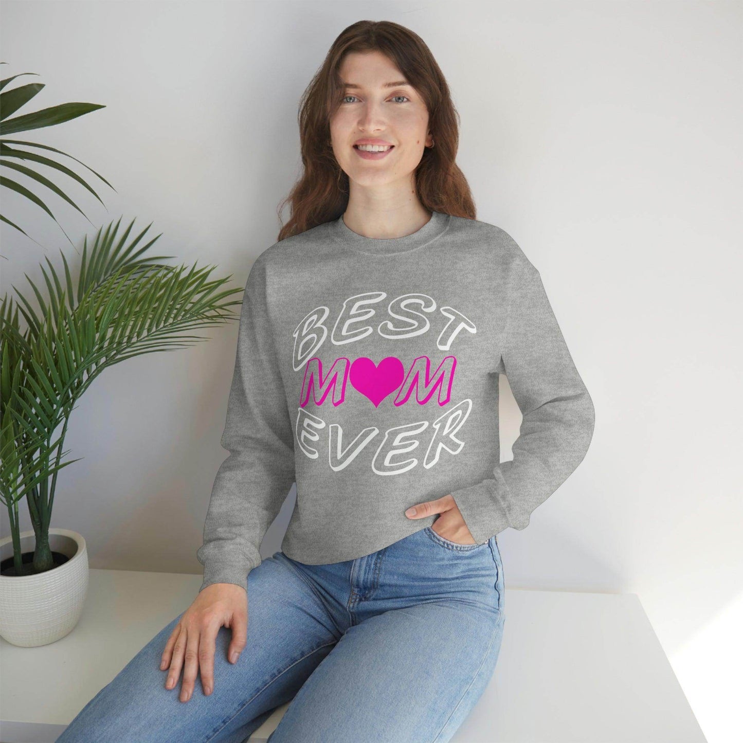 Best Mom Ever Sweatshirt - Giftsmojo