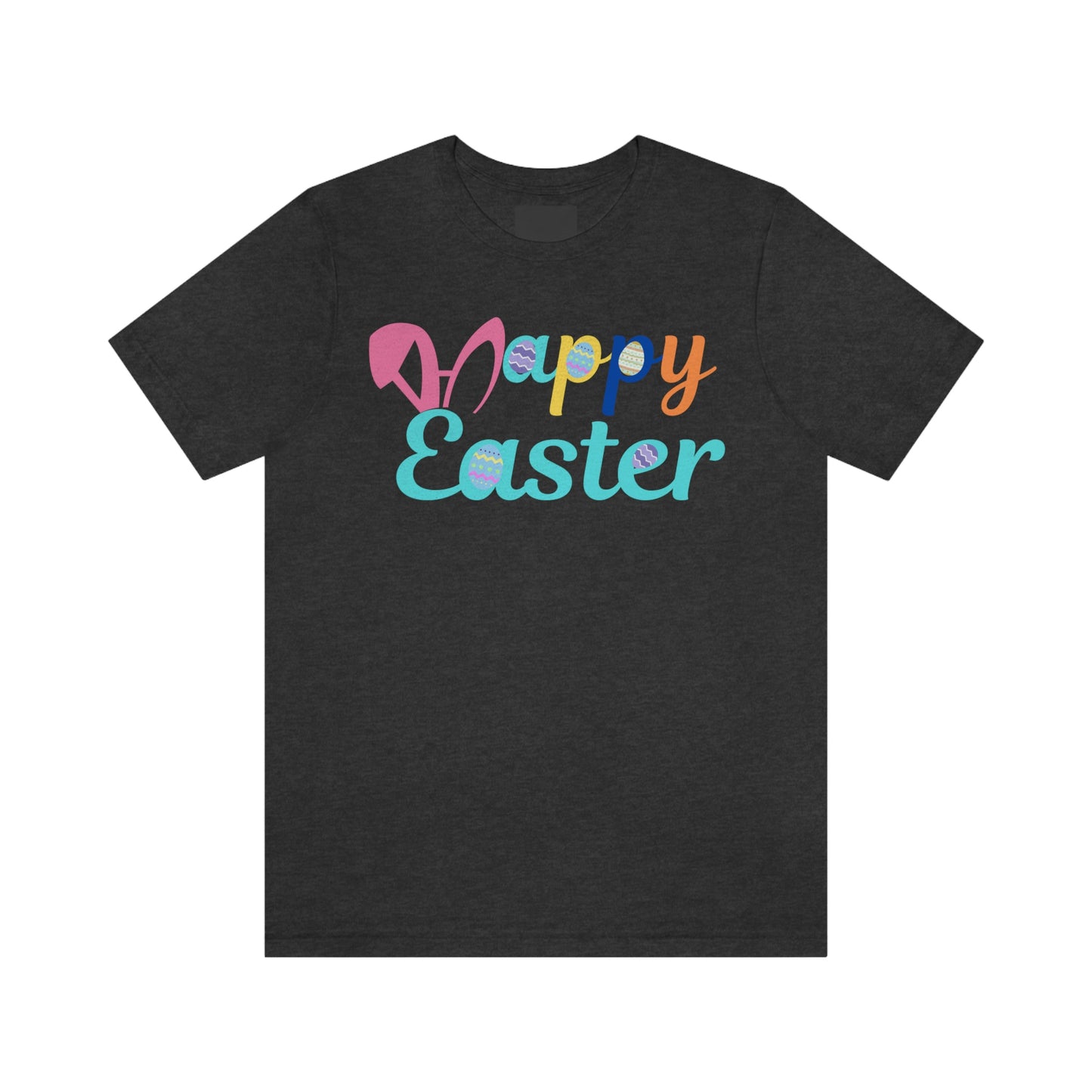 Happy Easter T-shirt, Easter gift for adults, easter shirts