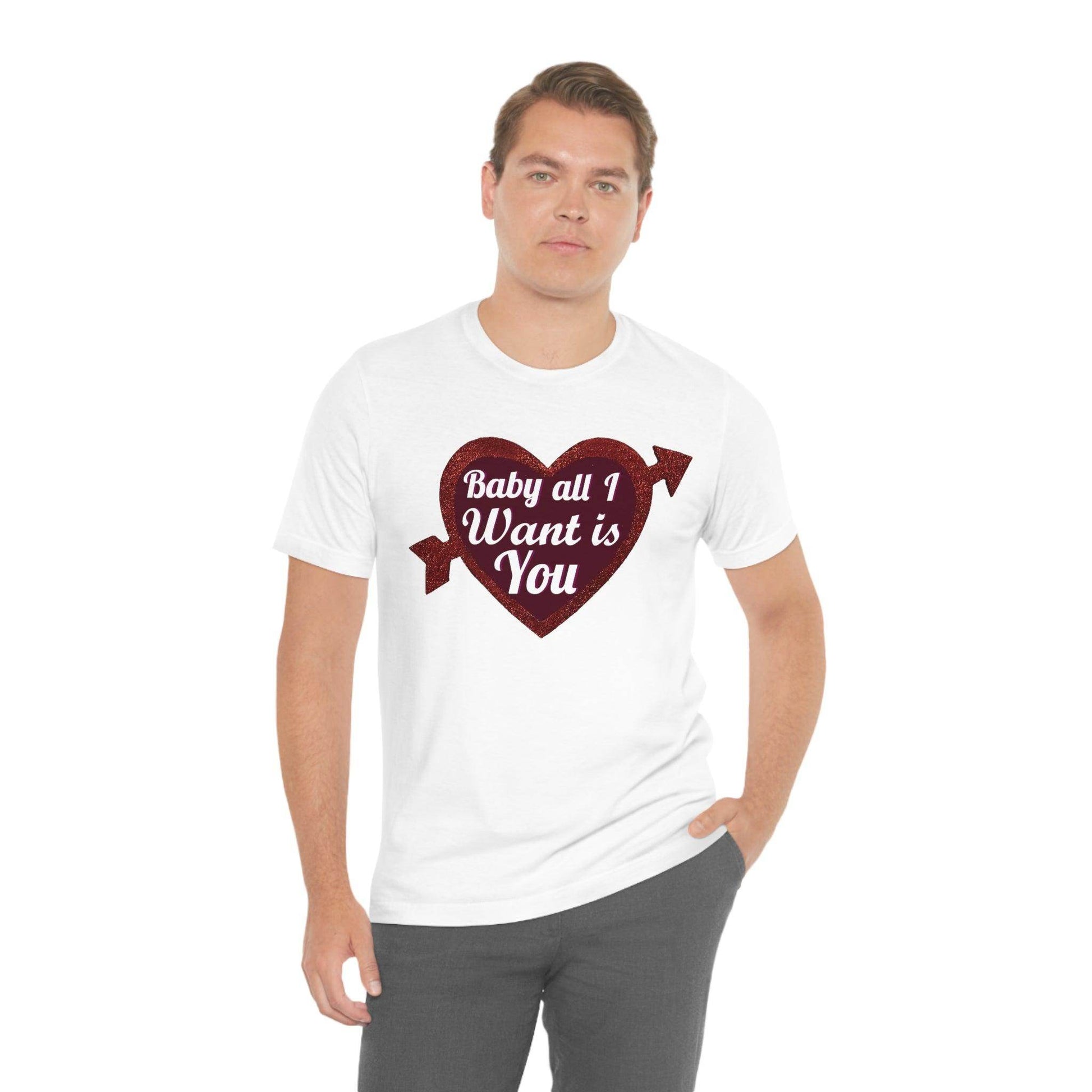 Baby all I want is You Tee - Giftsmojo