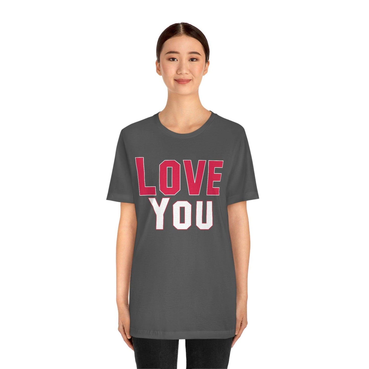 Love you T-shirt - Giftsmojo