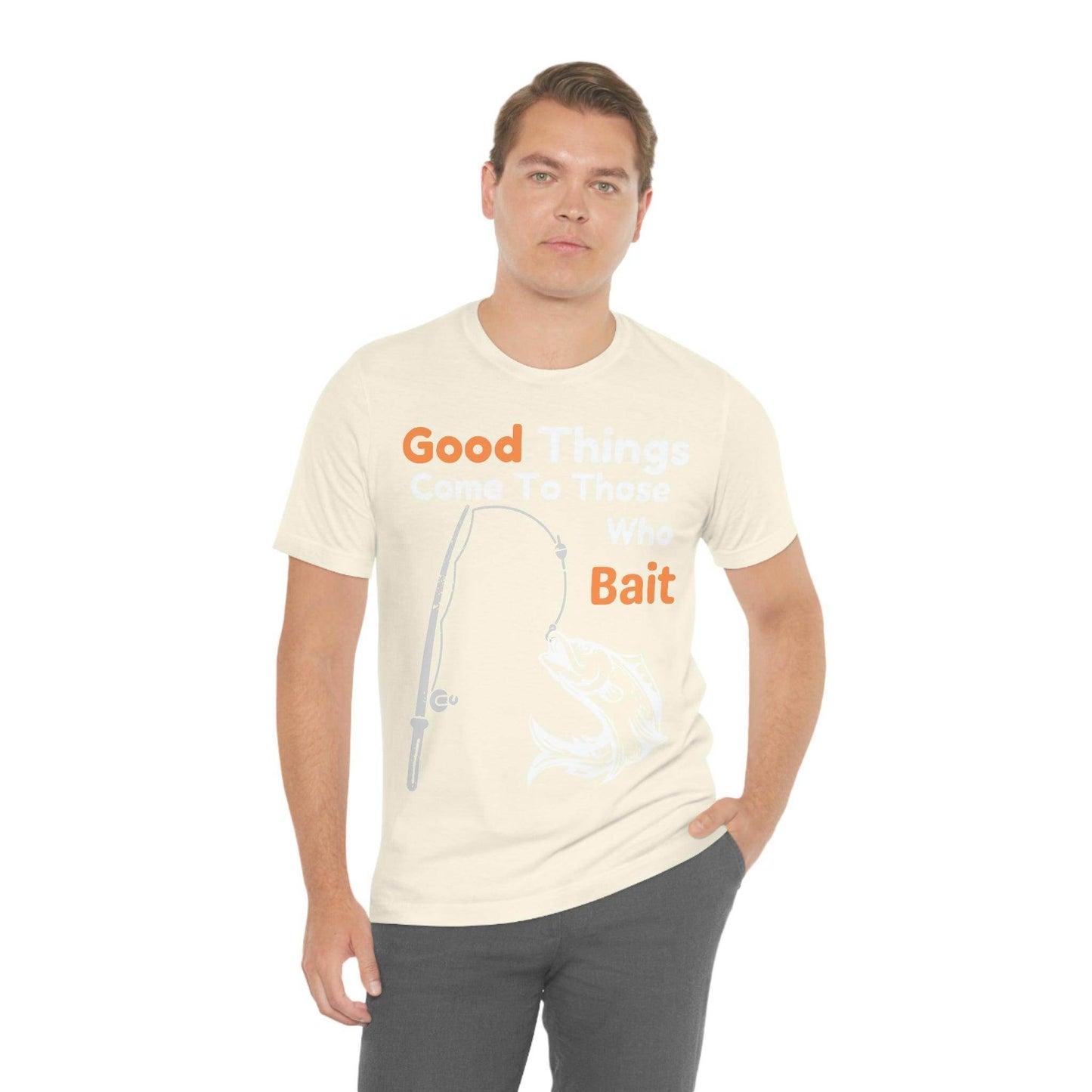 Good things come to those who bait - Cool mens fishing shirt - Giftsmojo