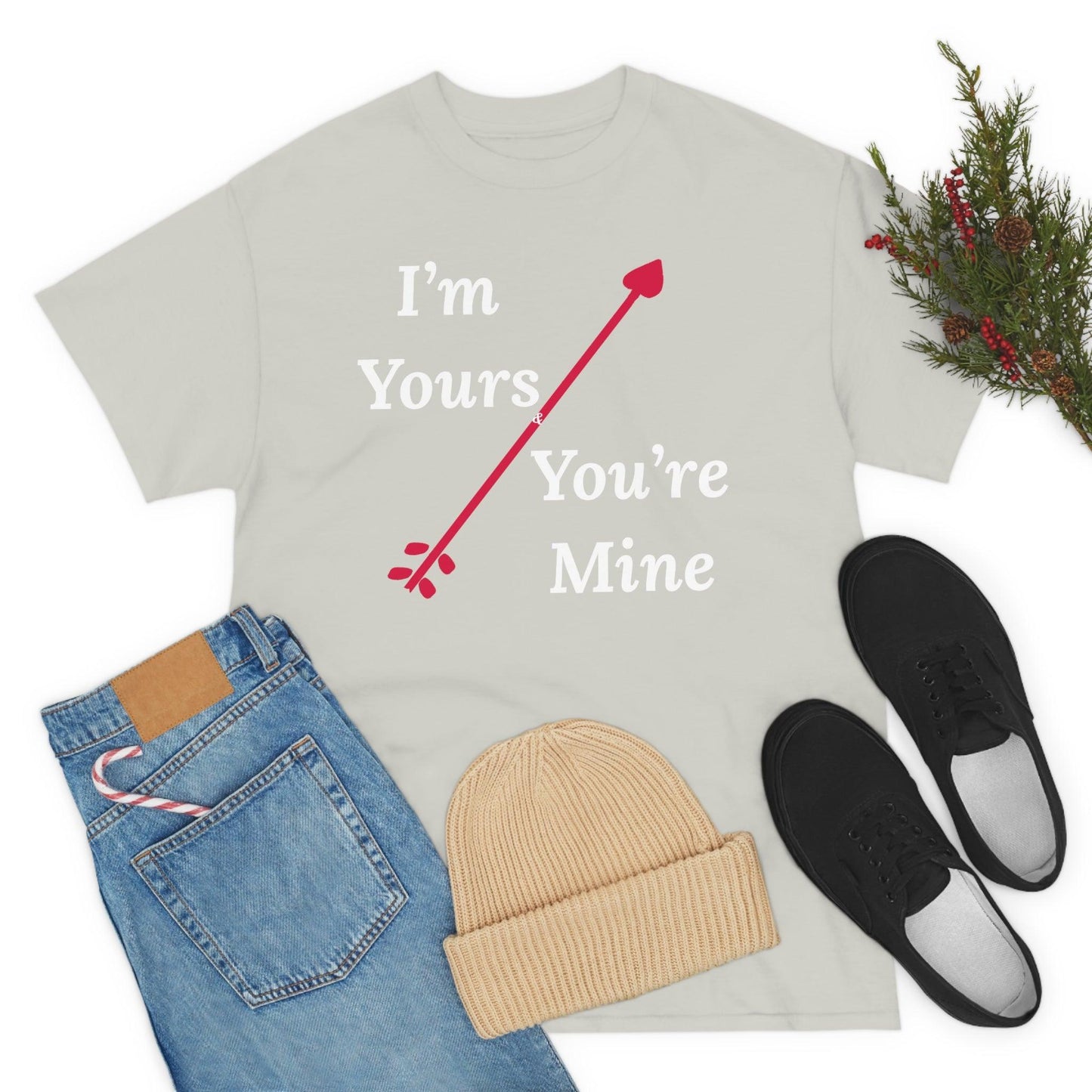 I'm Yours and You're Mine Cotton Tee - Giftsmojo