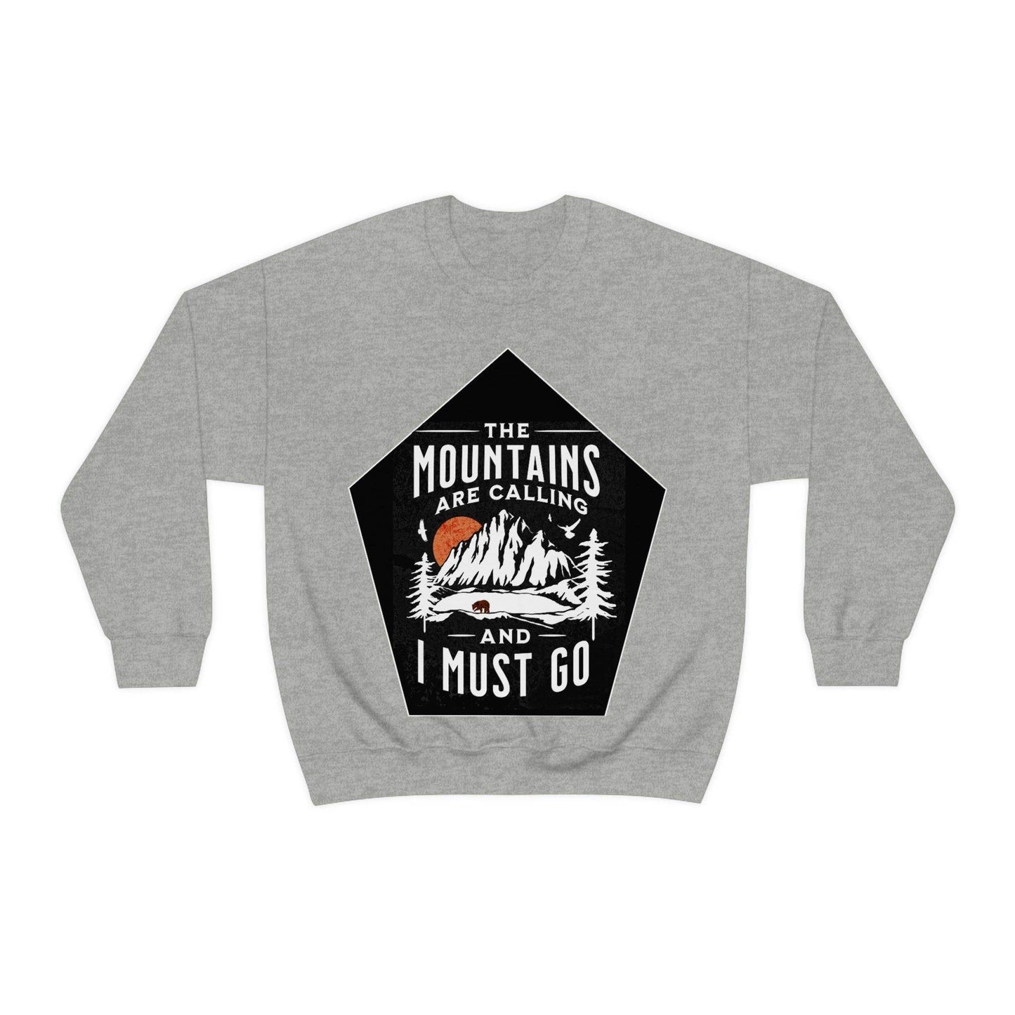 The Mountains are Calling and I Must Go, Crewneck Sweatshirt - Giftsmojo