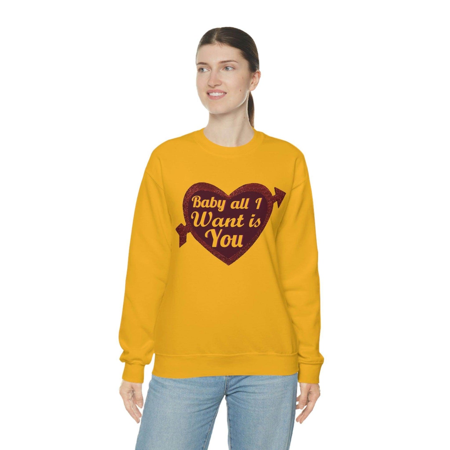 Baby all I want is You Sweatshirt - Giftsmojo