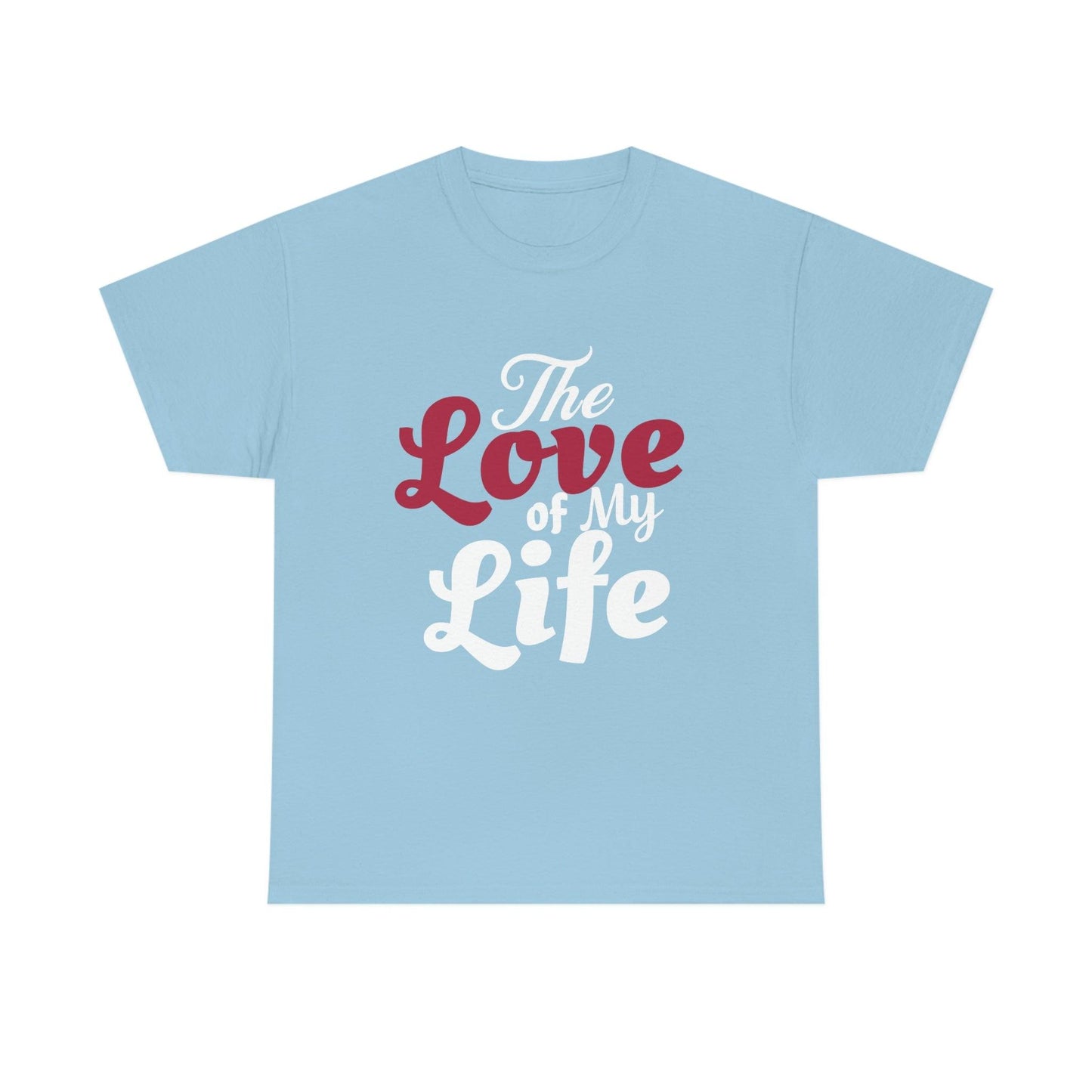 The Love of My Life - Giftsmojo